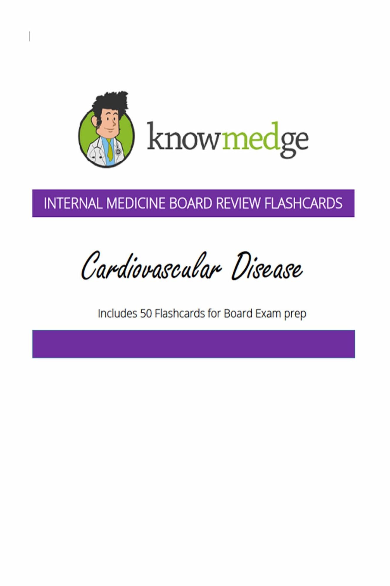 Internal Medicine Board Review Flashcards: Cardiovascular Disease