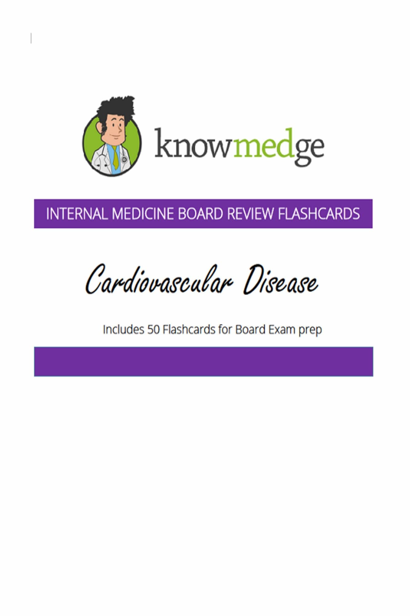 Internal Medicine Board Review Flashcards: Cardiovascular Disease