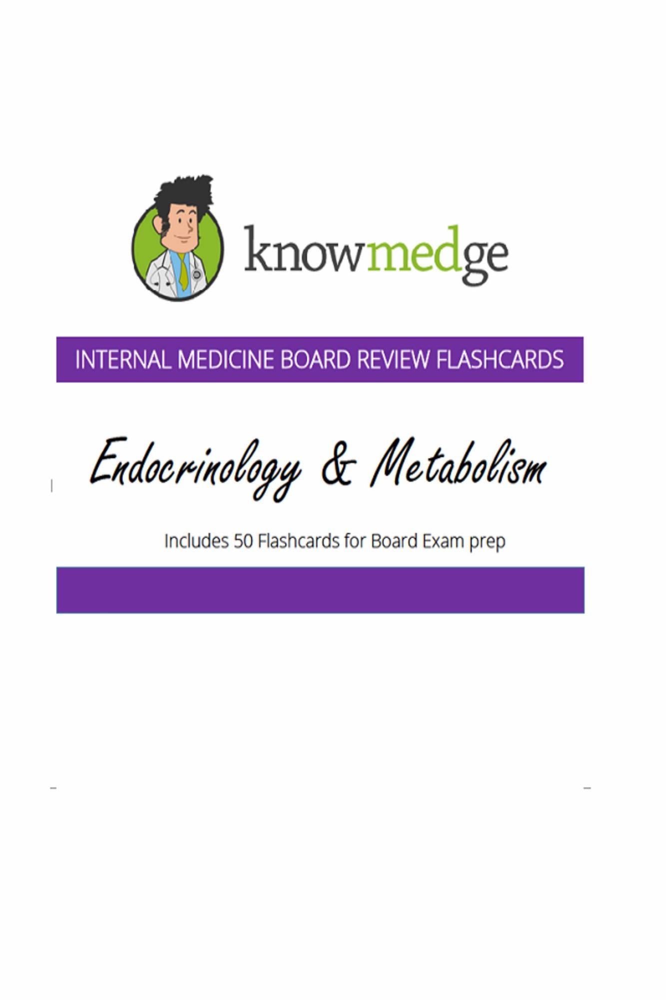 Internal Medicine Board Review Flashcards: Endocrinology
