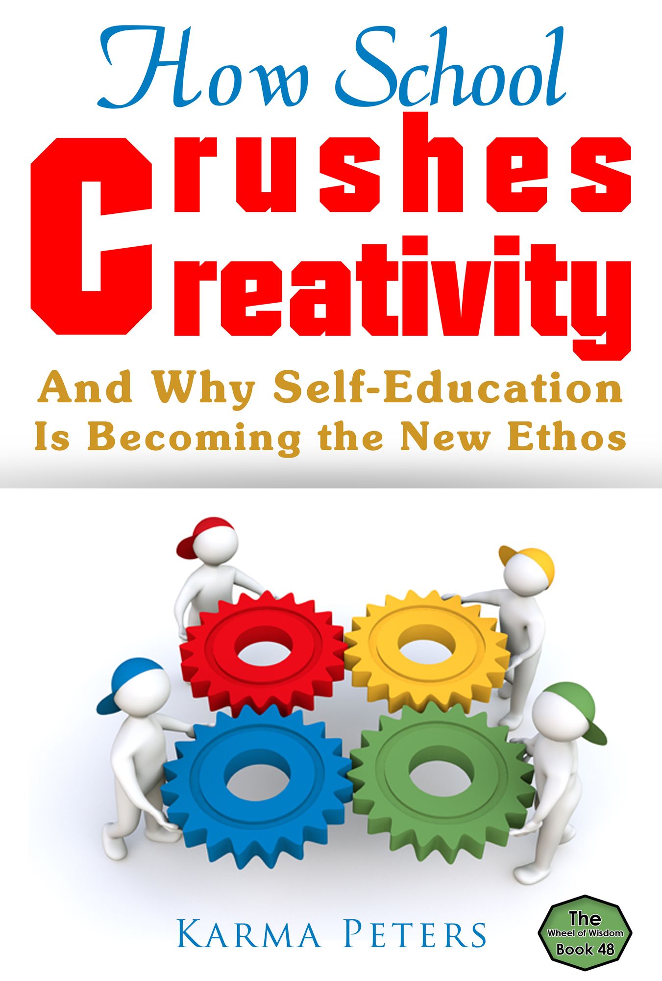 How School Crushes Creativity