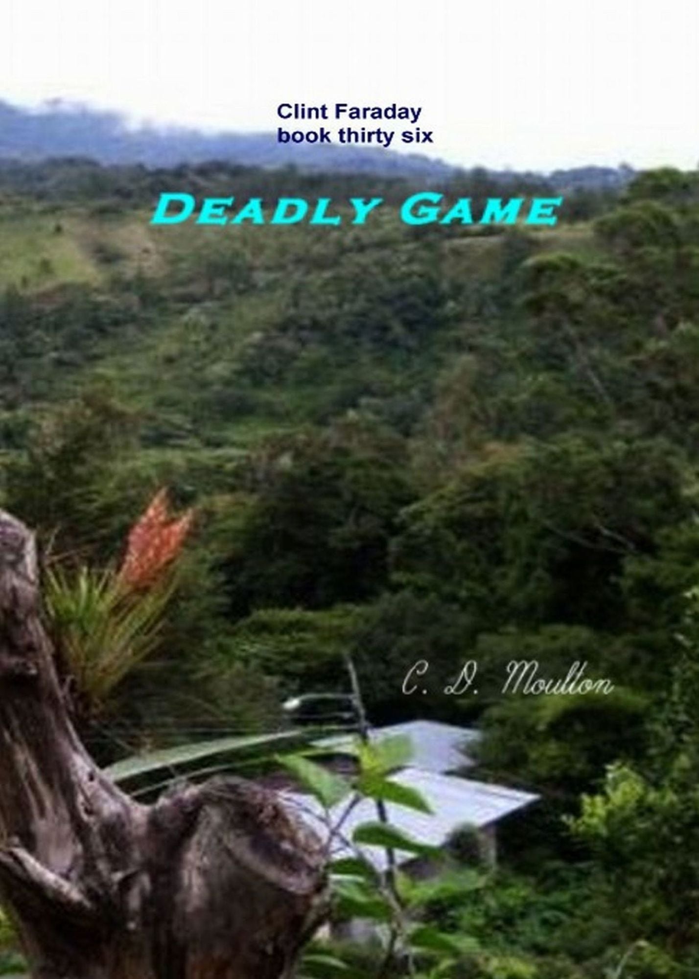 Clint Faraday Mysteries Book 36: Deadly Game Collector's Edition