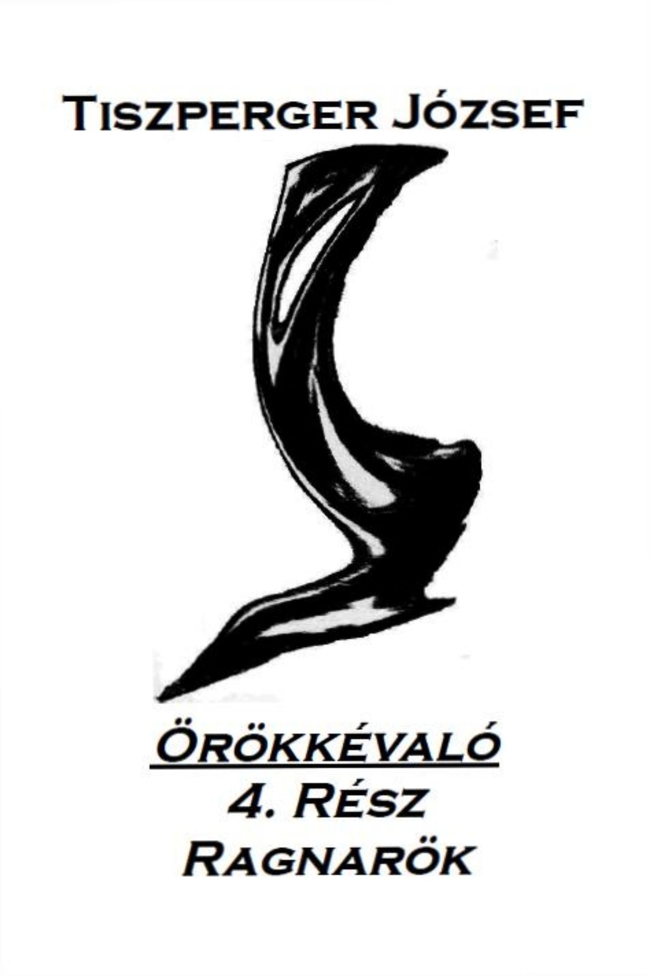 Örökkévaló 4.Rész