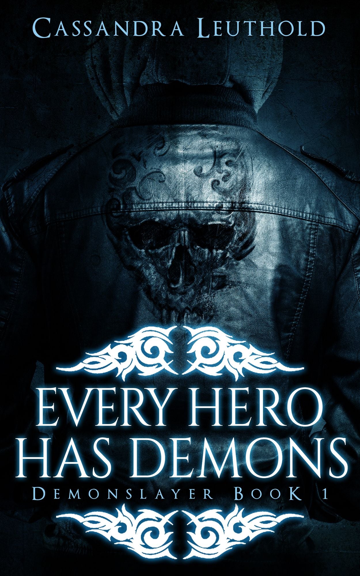 Every Hero Has Demons