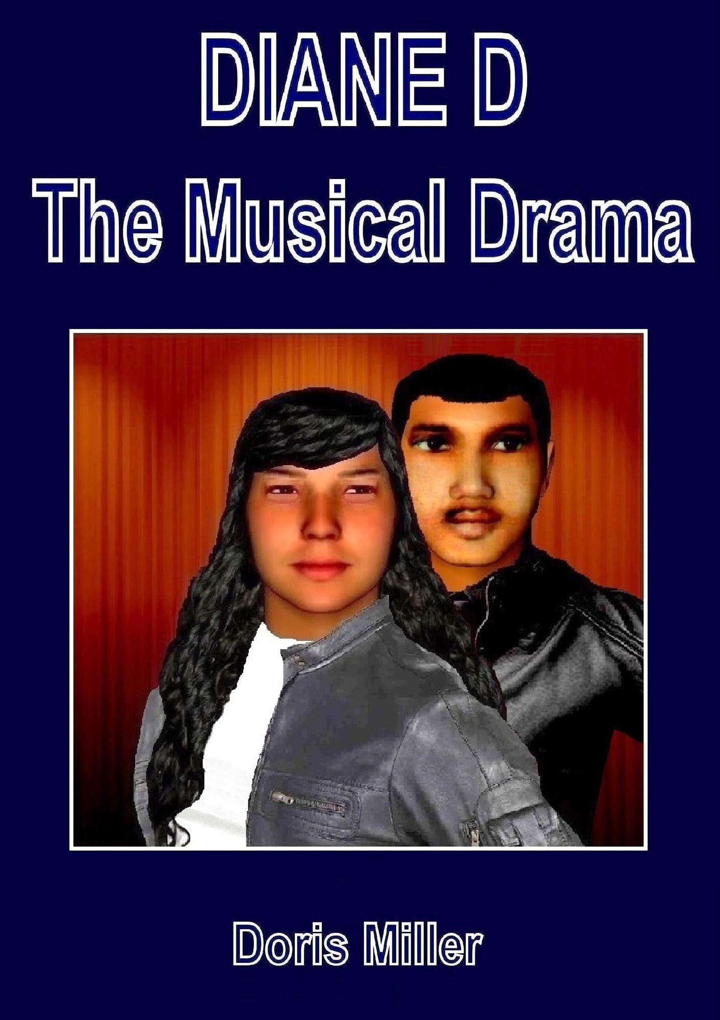 DIANE D The Musical Drama: Volume 1 - Part 1