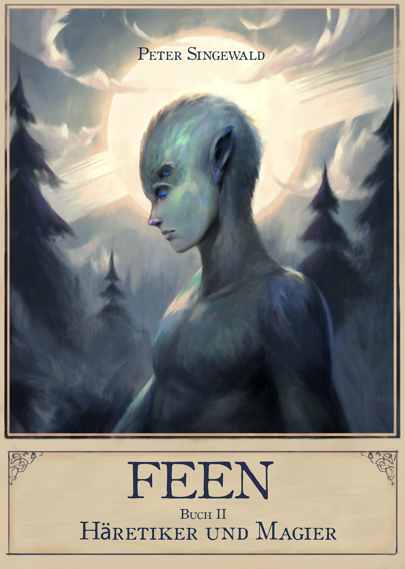 Feen Buch 2: Häretiker und Magier