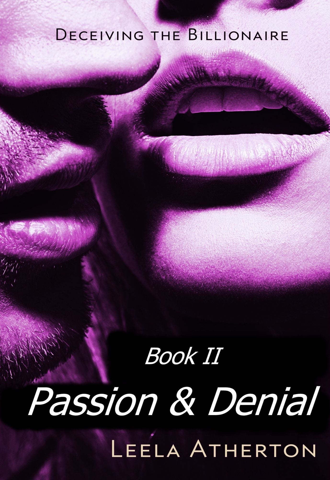 Passion and Denial episode I