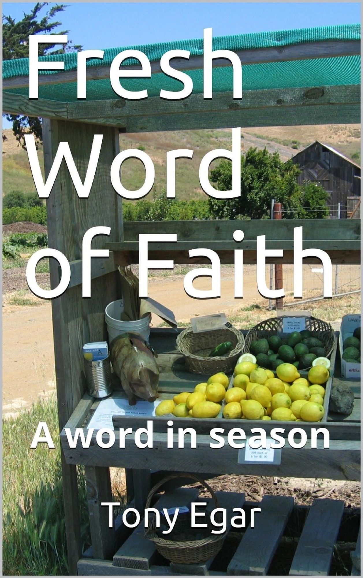 Fresh Word of Faith