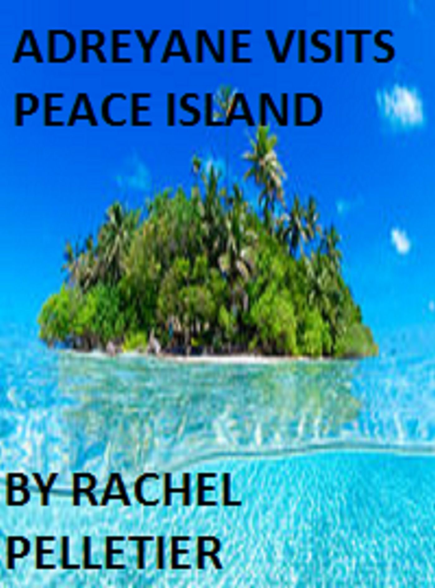 Adreyane Visits Peace Island
