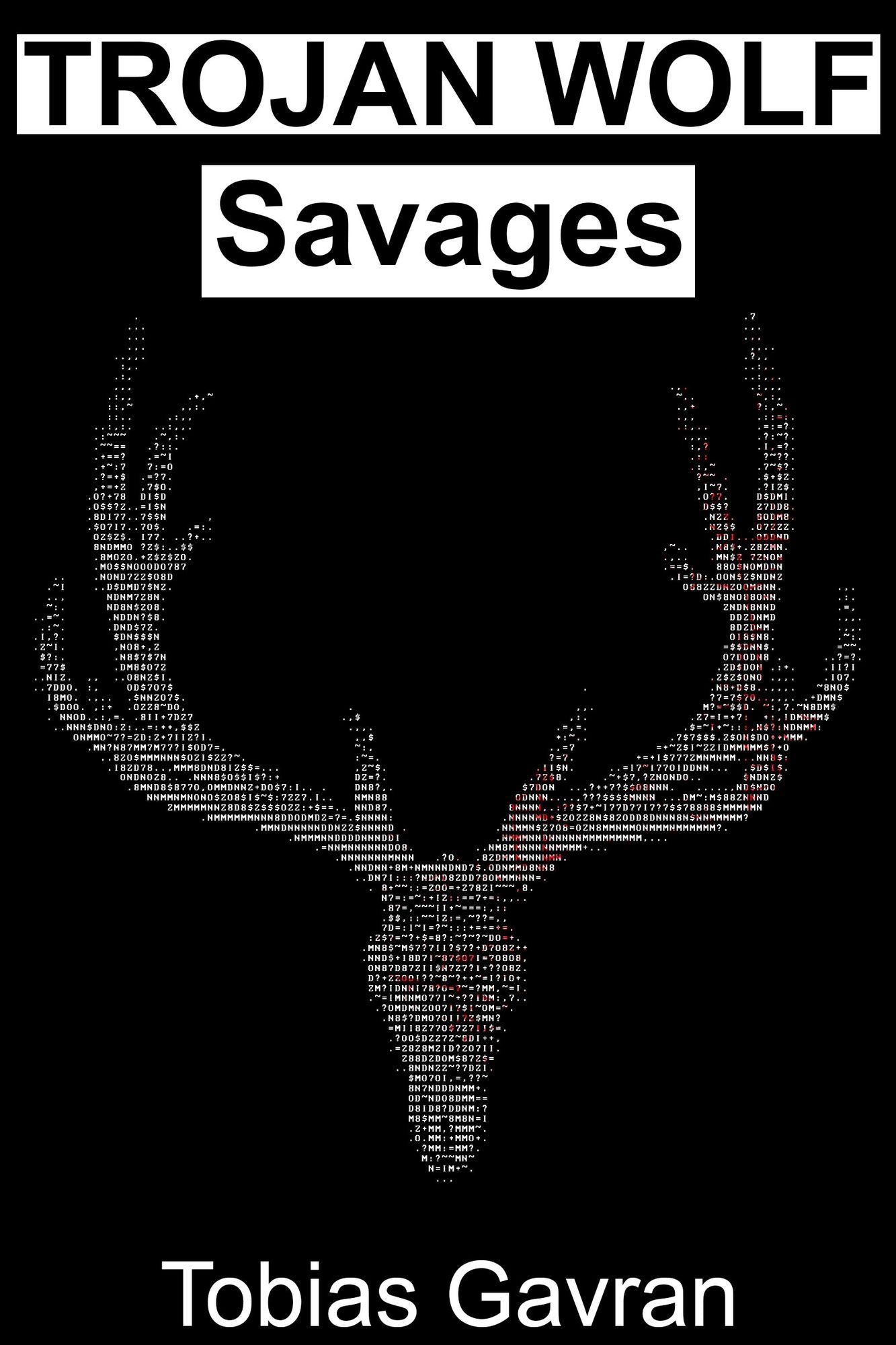 Trojan Wolf: Savages