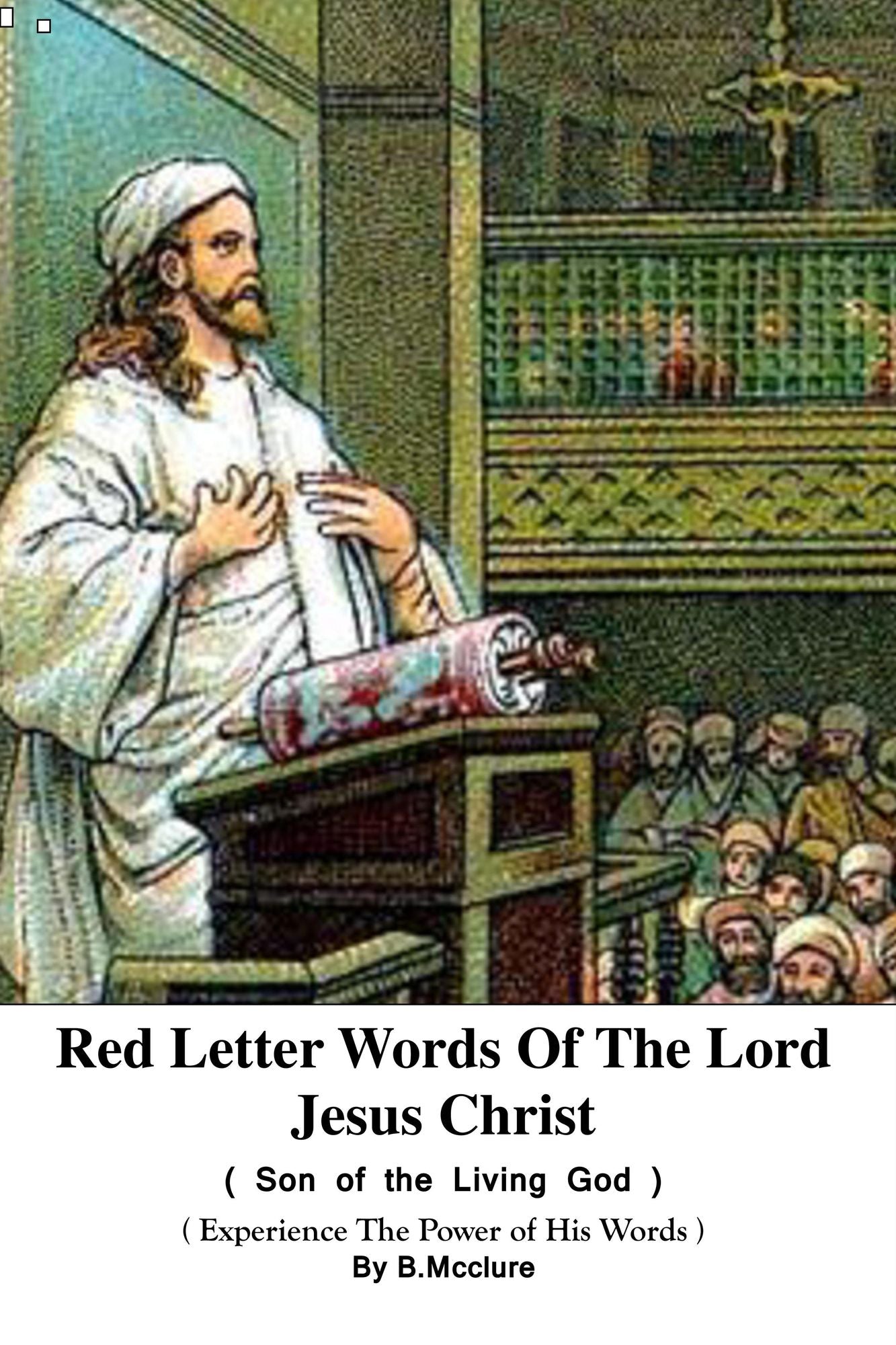 Red Letter Words Of The Lord Jesus Christ