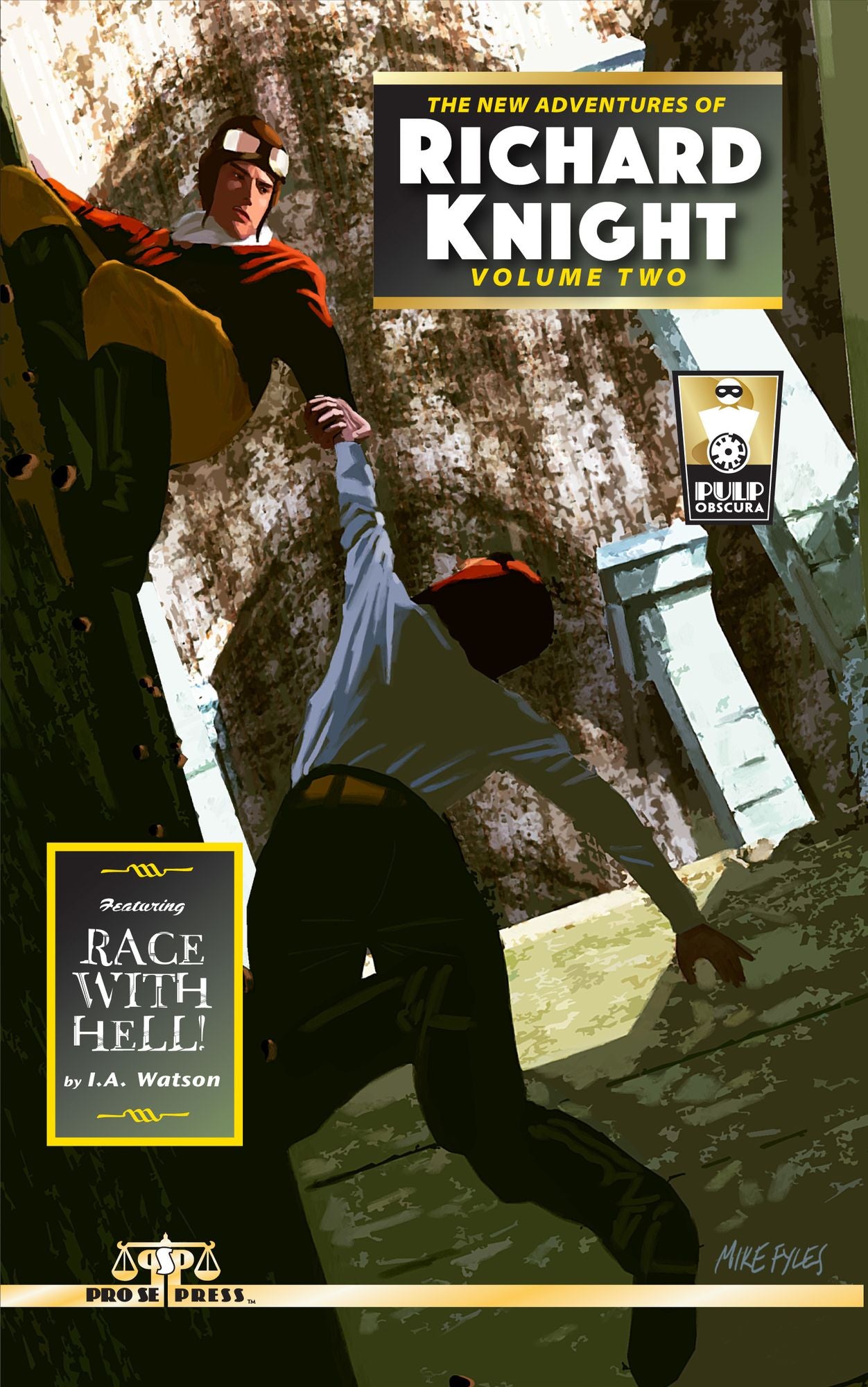 The New Adventures of Richard Knight, Volume 2: Race With Hell!