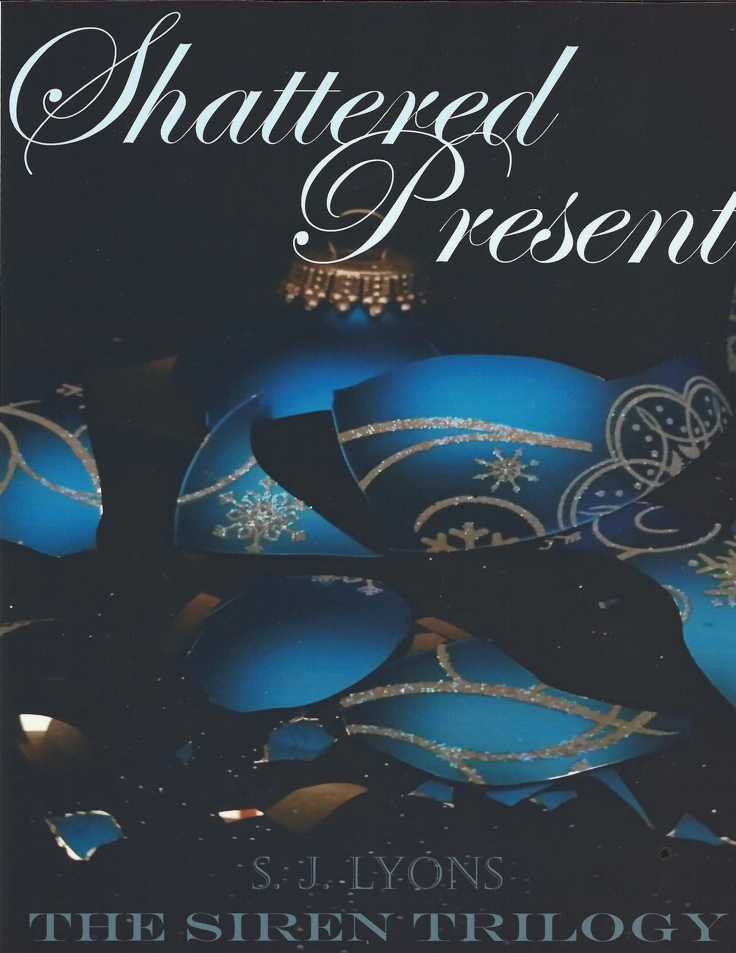 Shattered Present