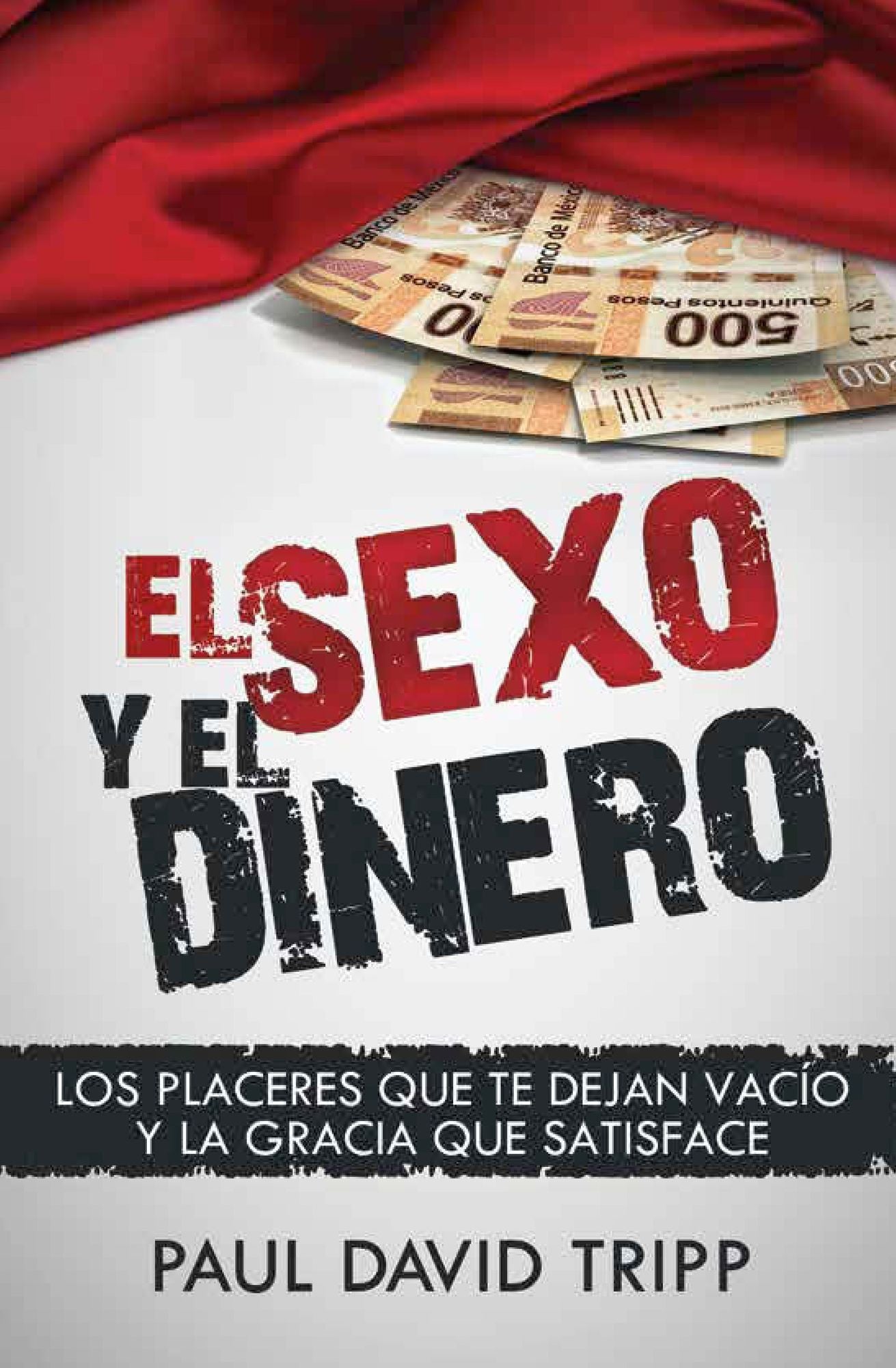 El Sexo y el Dinero