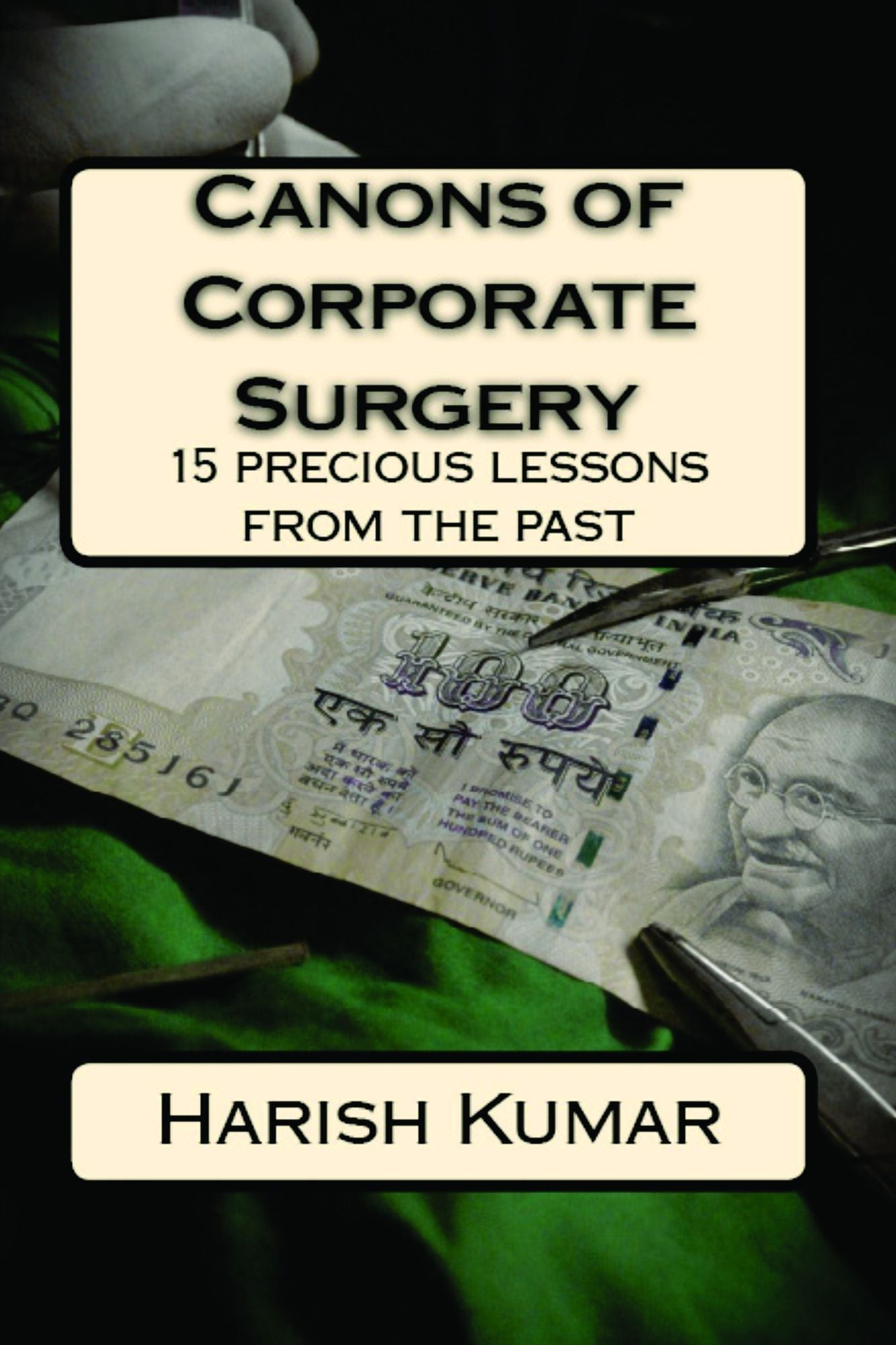 Canons of Corporate Surgery
