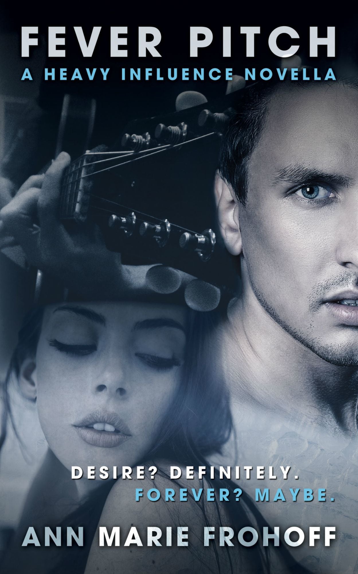 Fever Pitch (Heavy Influence #1.5)