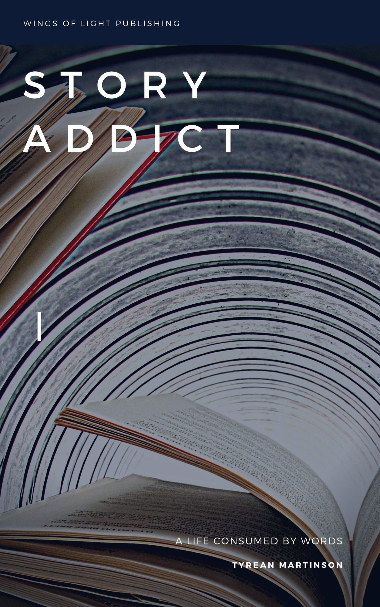 Story Addict: A Short Story