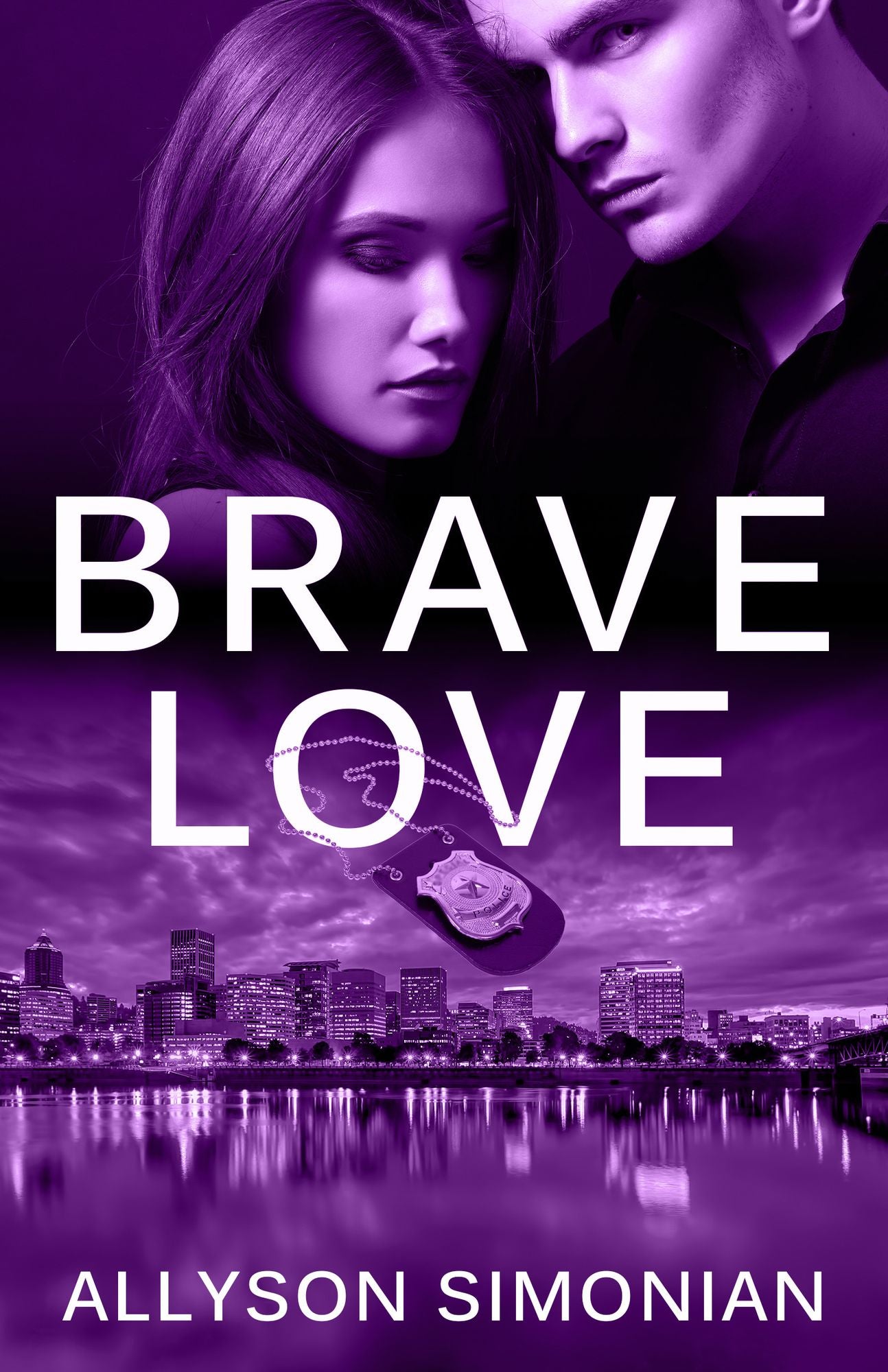 Brave Love: A Police Romance