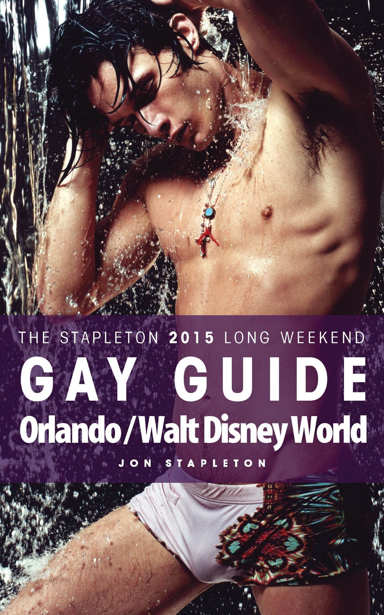 Orlando / Walt Disney World: The Stapleton 2015 Gay Guide
