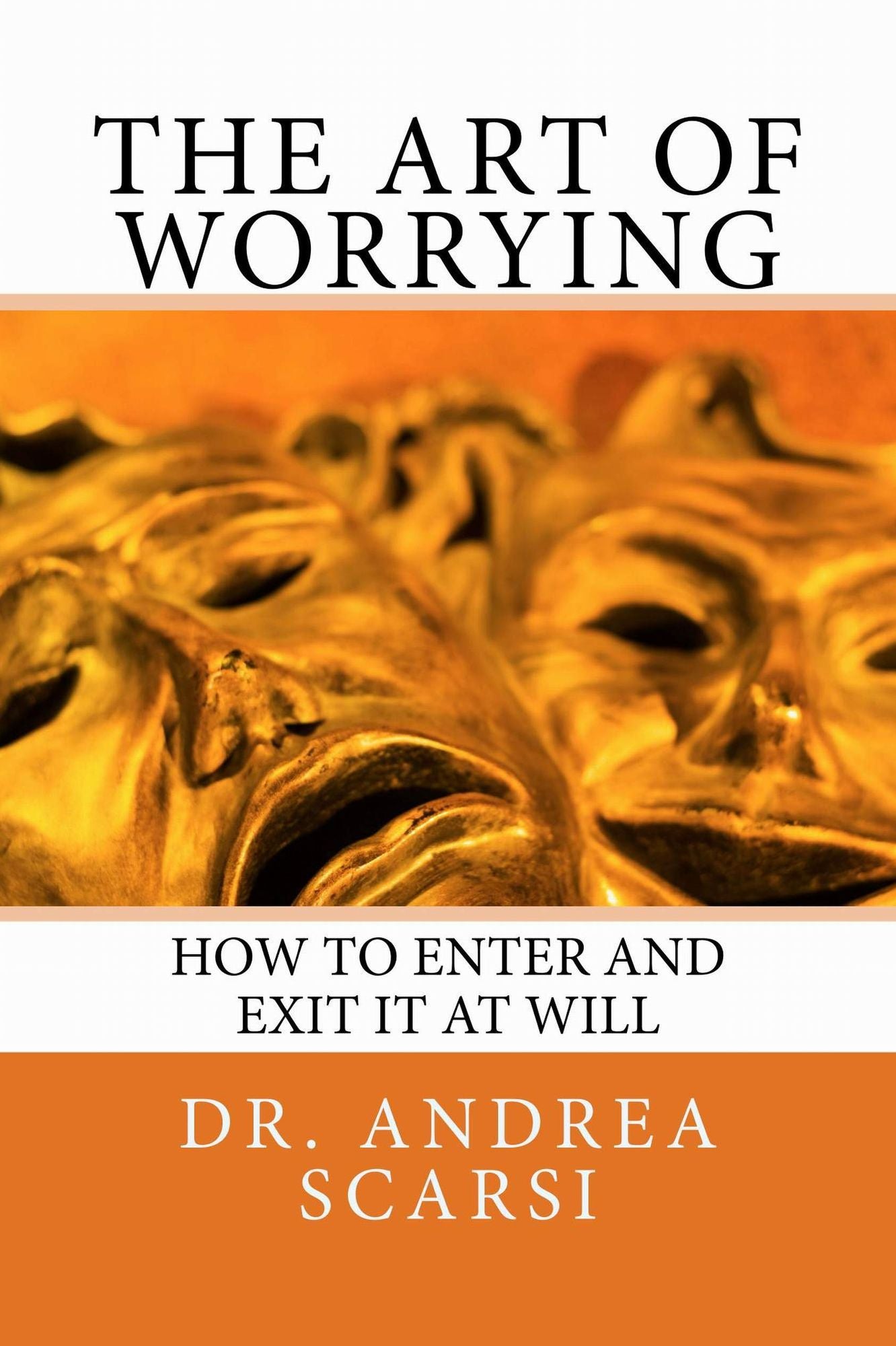 The Art Of Worrying