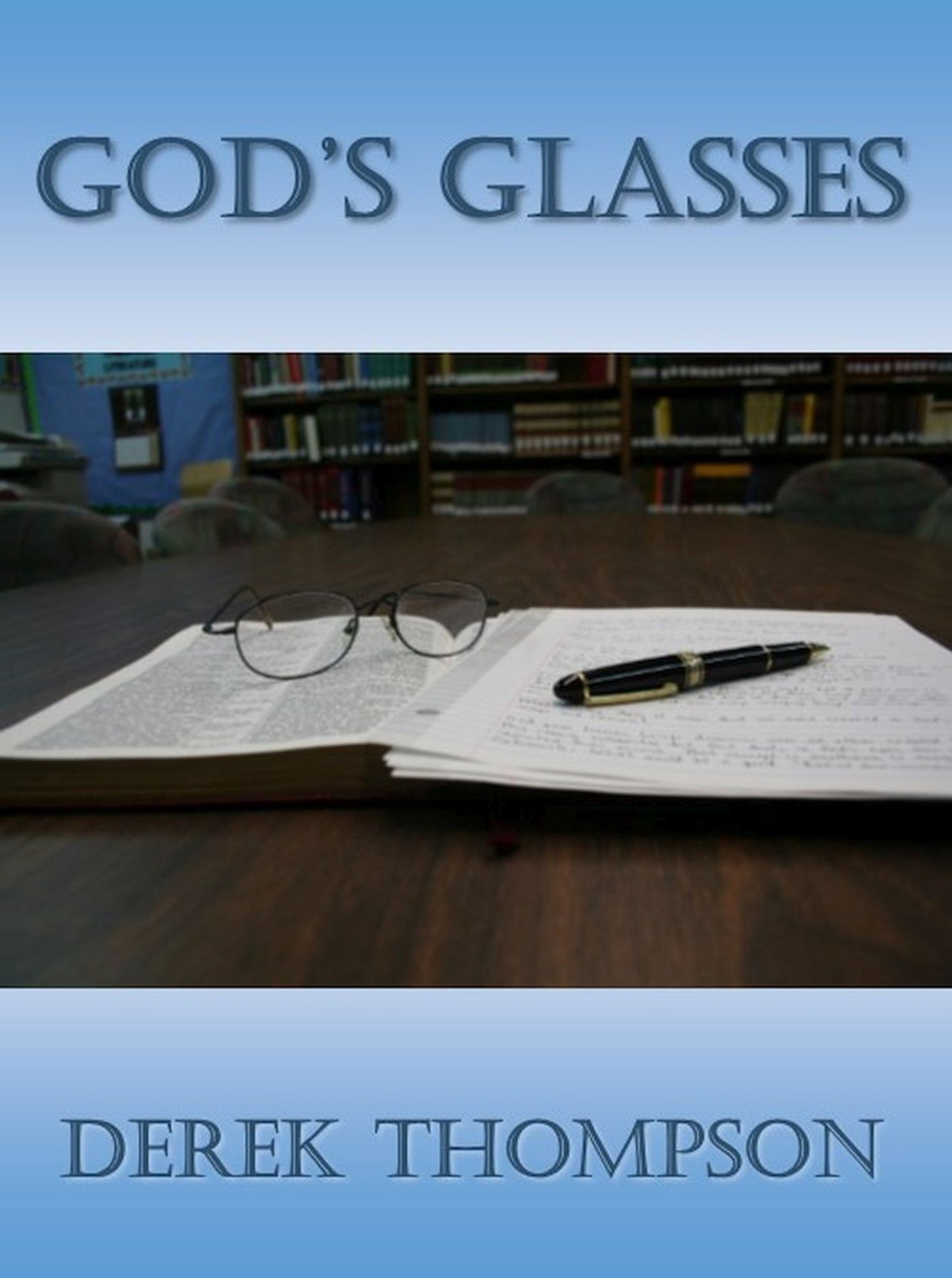 God's Glasses