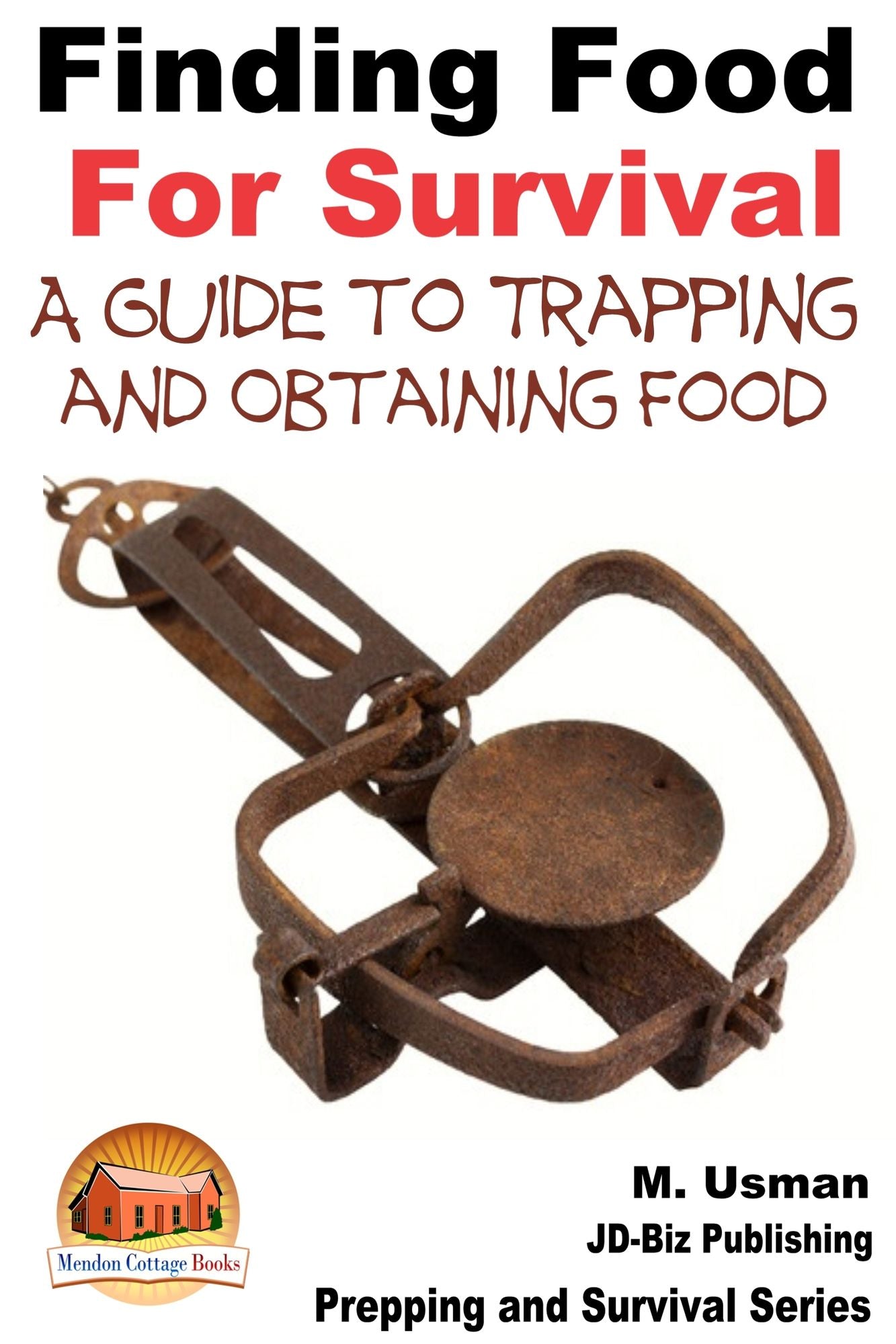 Finding Food For Survival: A Guide to Trapping and Battling Terrains