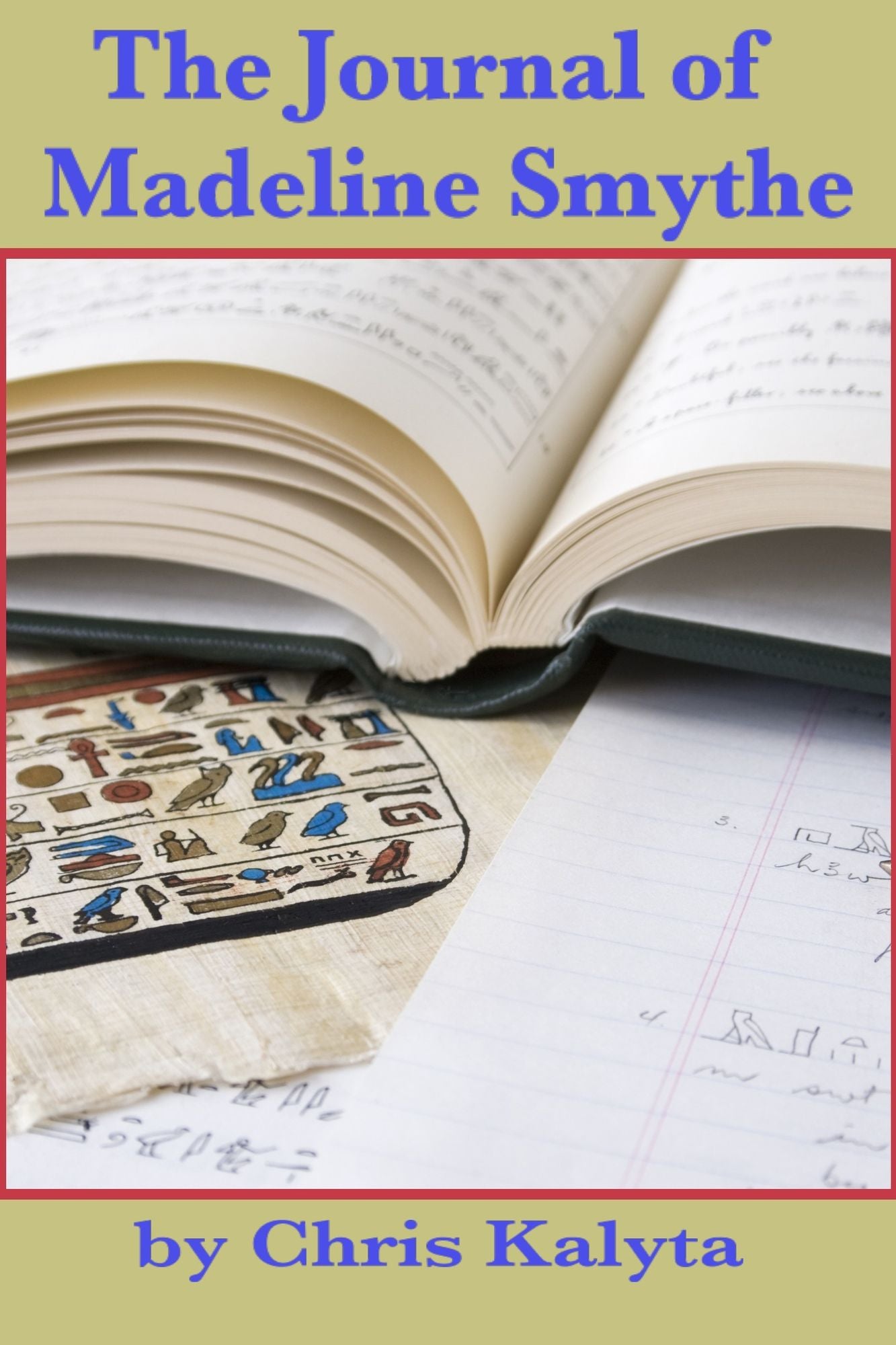 The Journal of Madeline Smythe