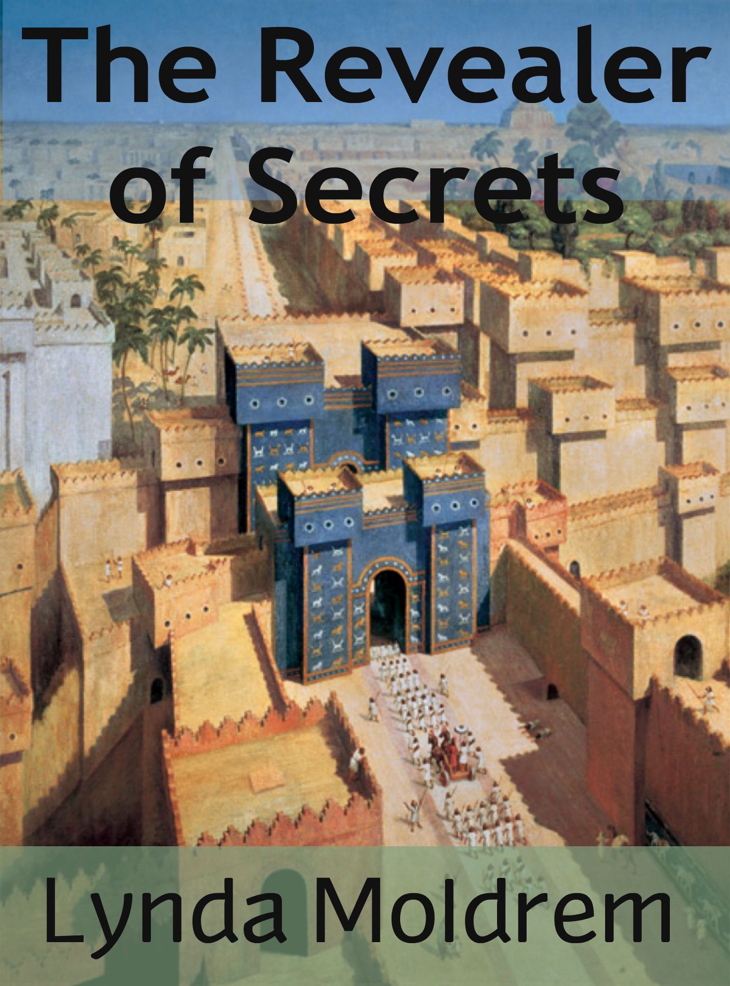 The Revealer of Secrets