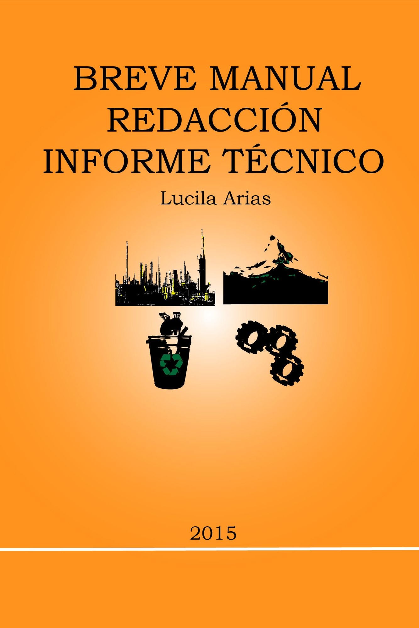 Breve Manual Redacción Informe Técnico