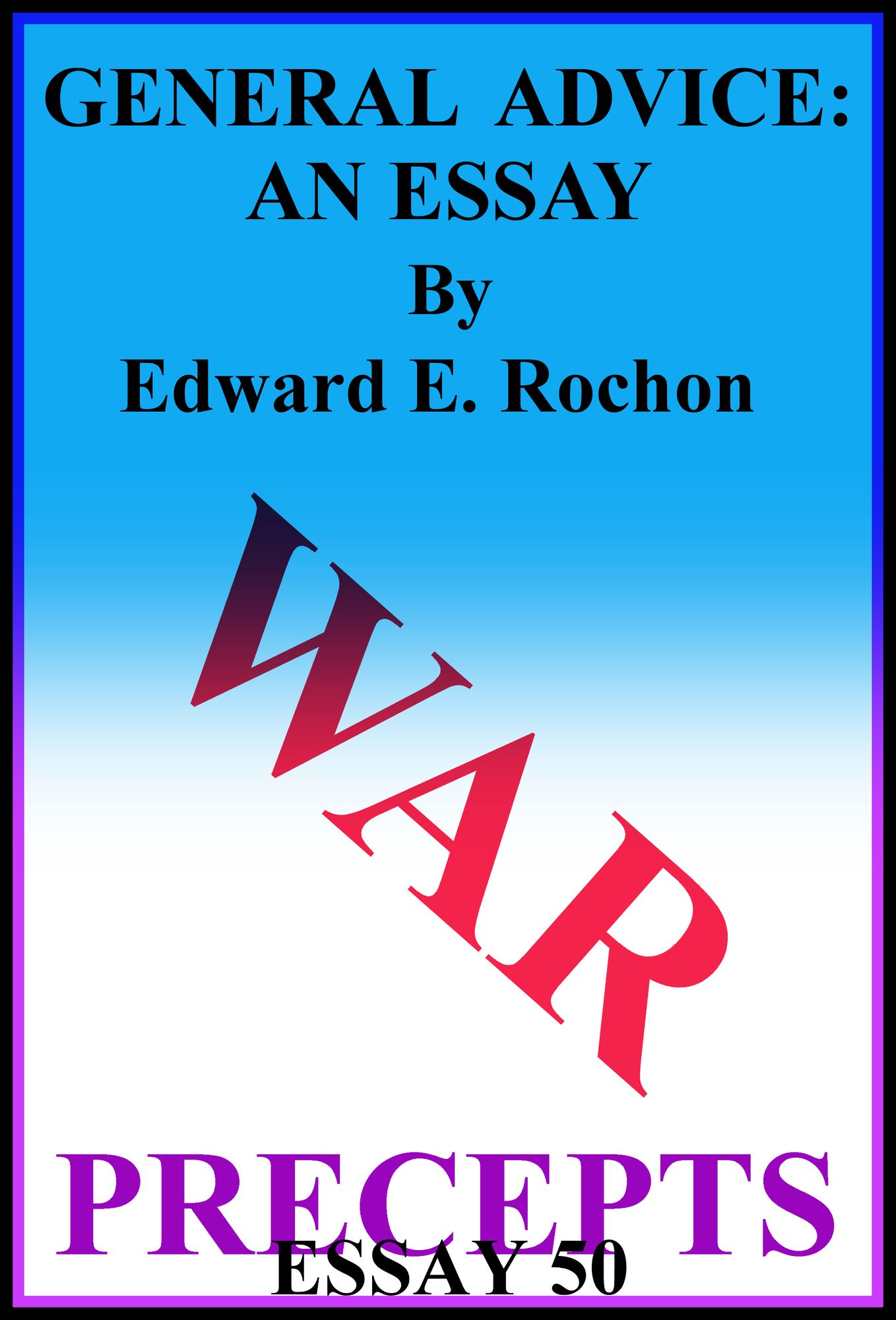General Advice: An Essay