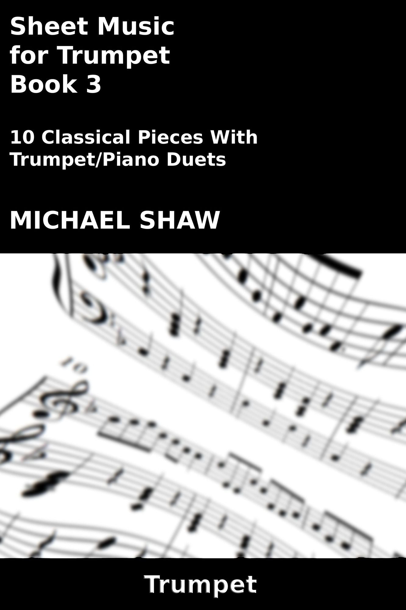 Sheet Music for Trumpet: Book 3