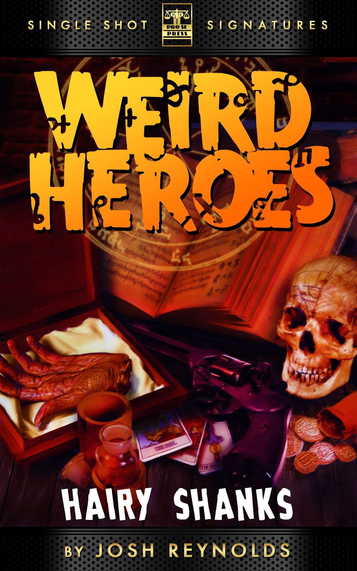 Weird Heroes, Book 1: Hairy Shanks