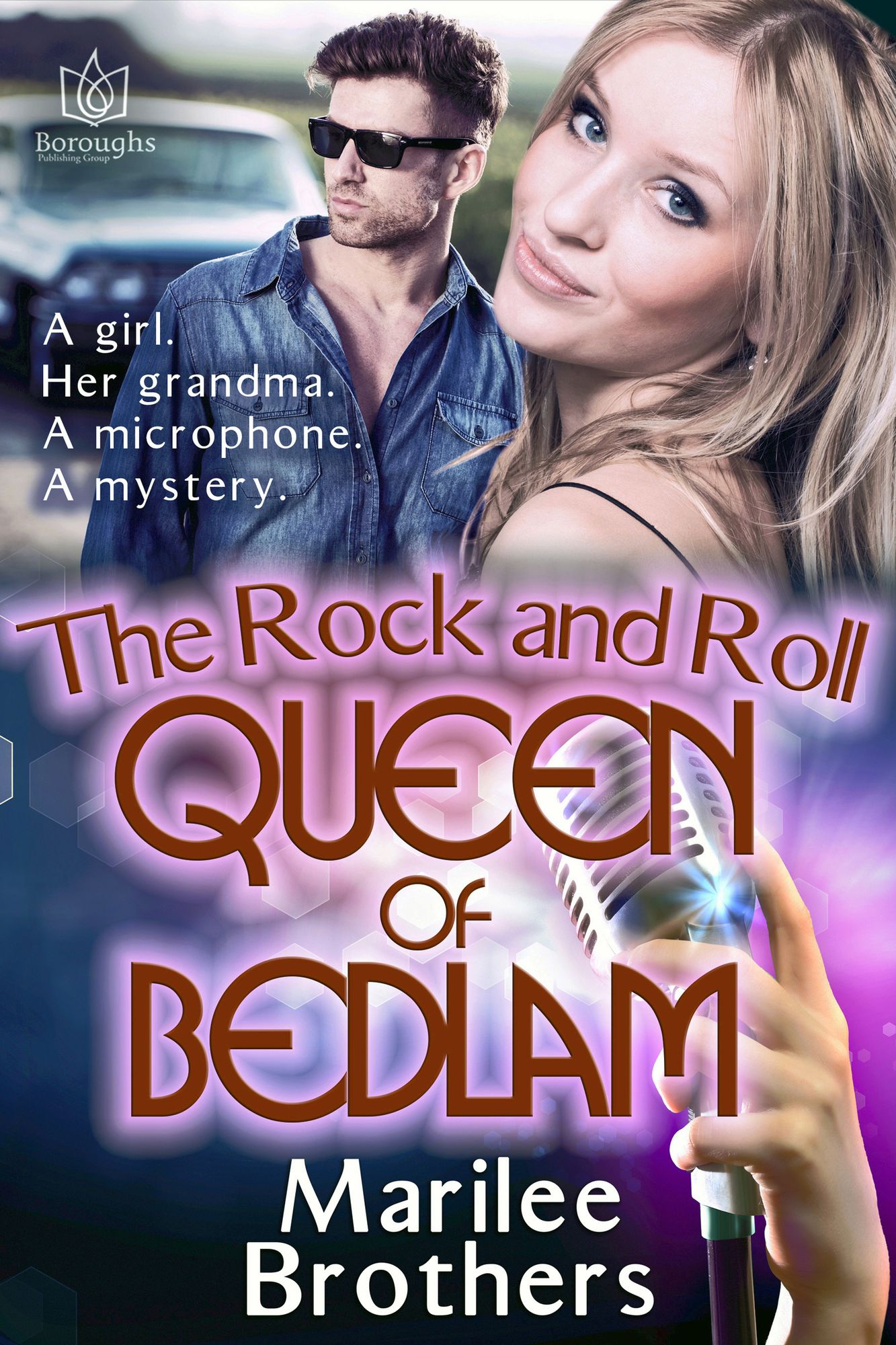 The Rock and Roll Queen of Bedlam
