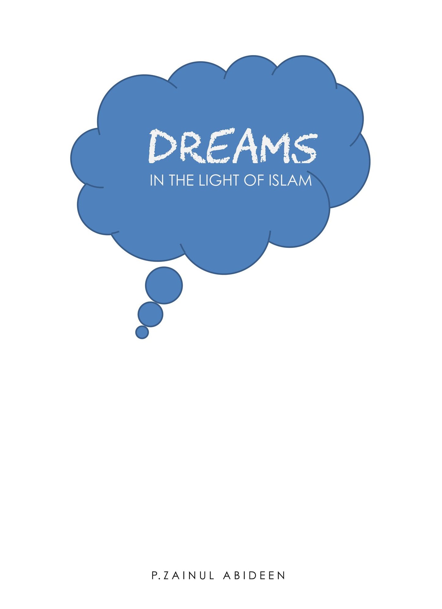 Dreams in the Light of Islam