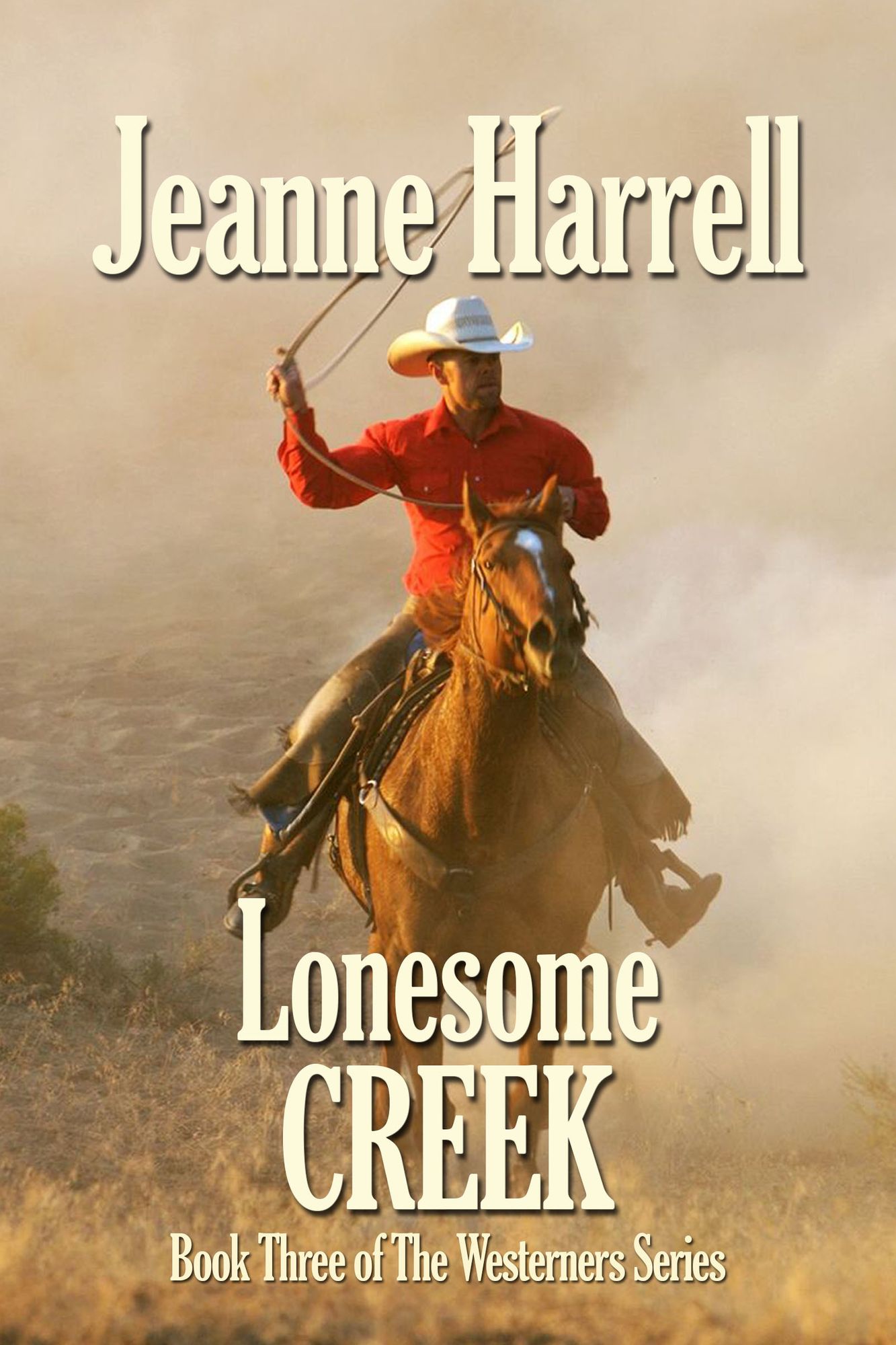 Lonesome Creek (The Westerners, Book 3)