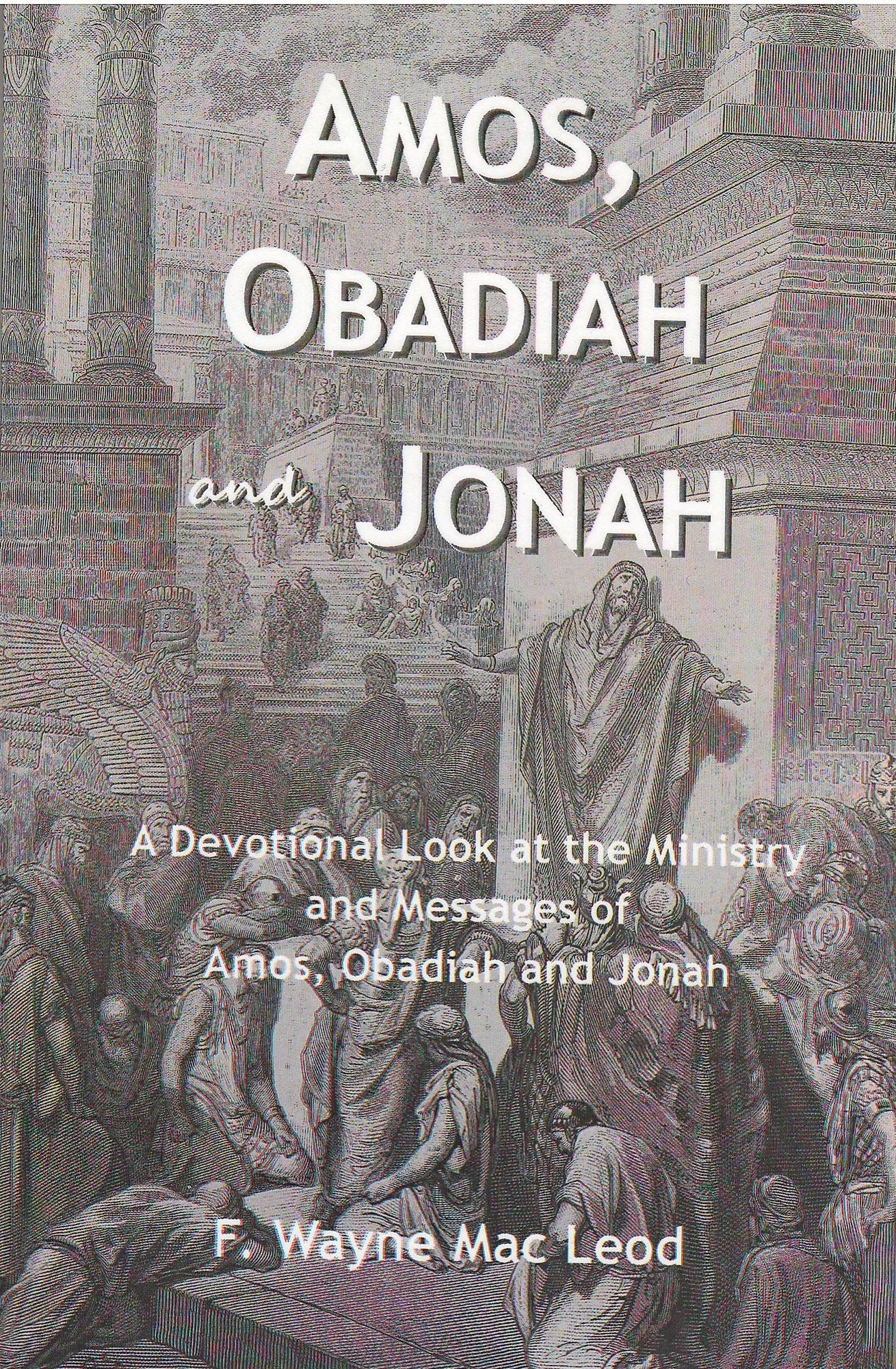Amos, Obadiah and Jonah