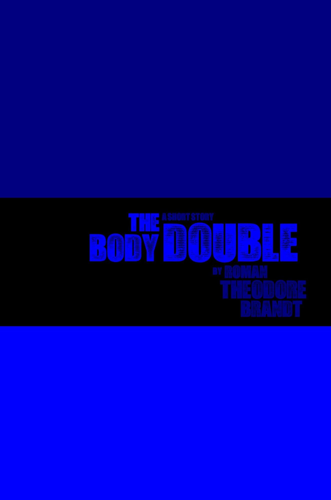 The Body Double