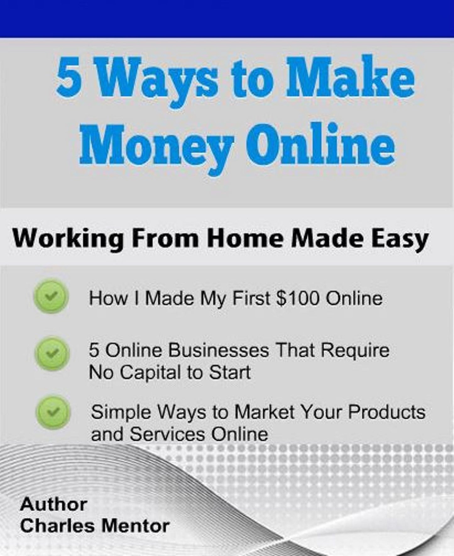 Five Ways to Make Money Online