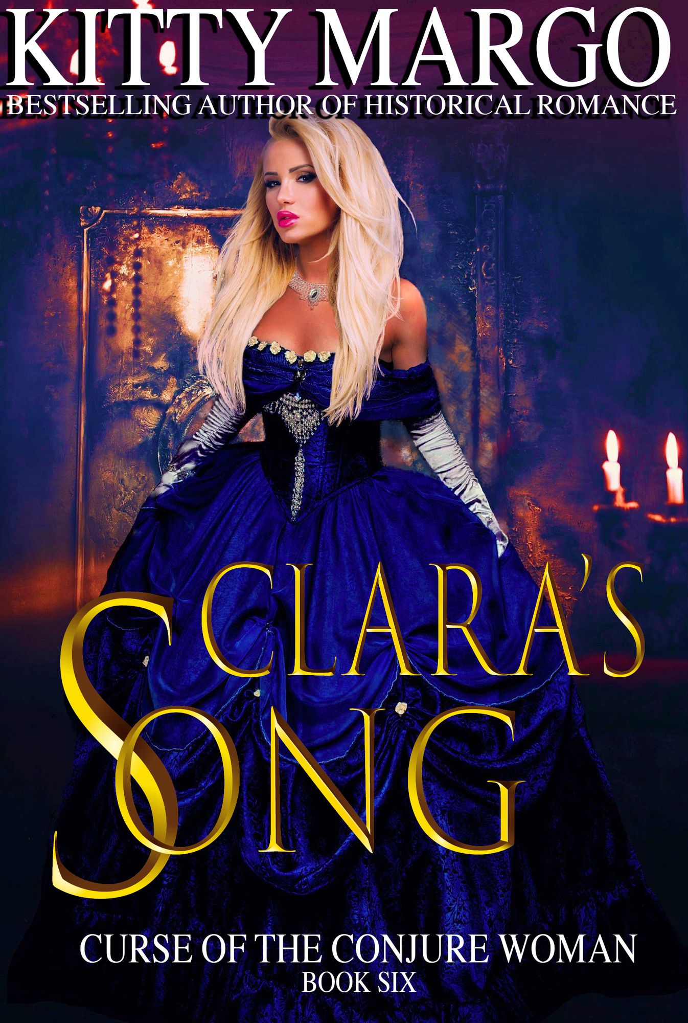 Clara's Song (Curse of the Conjure Woman, Book Six)