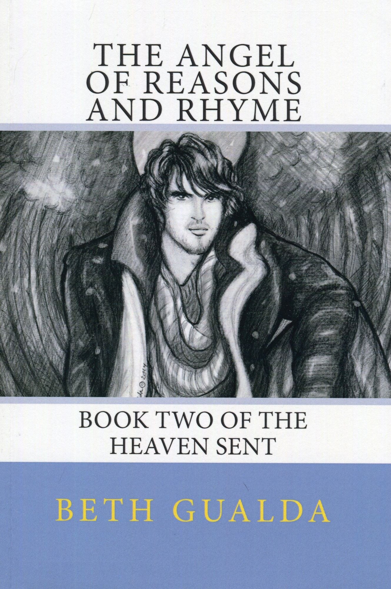 The Angel of Reasons and Rhyme