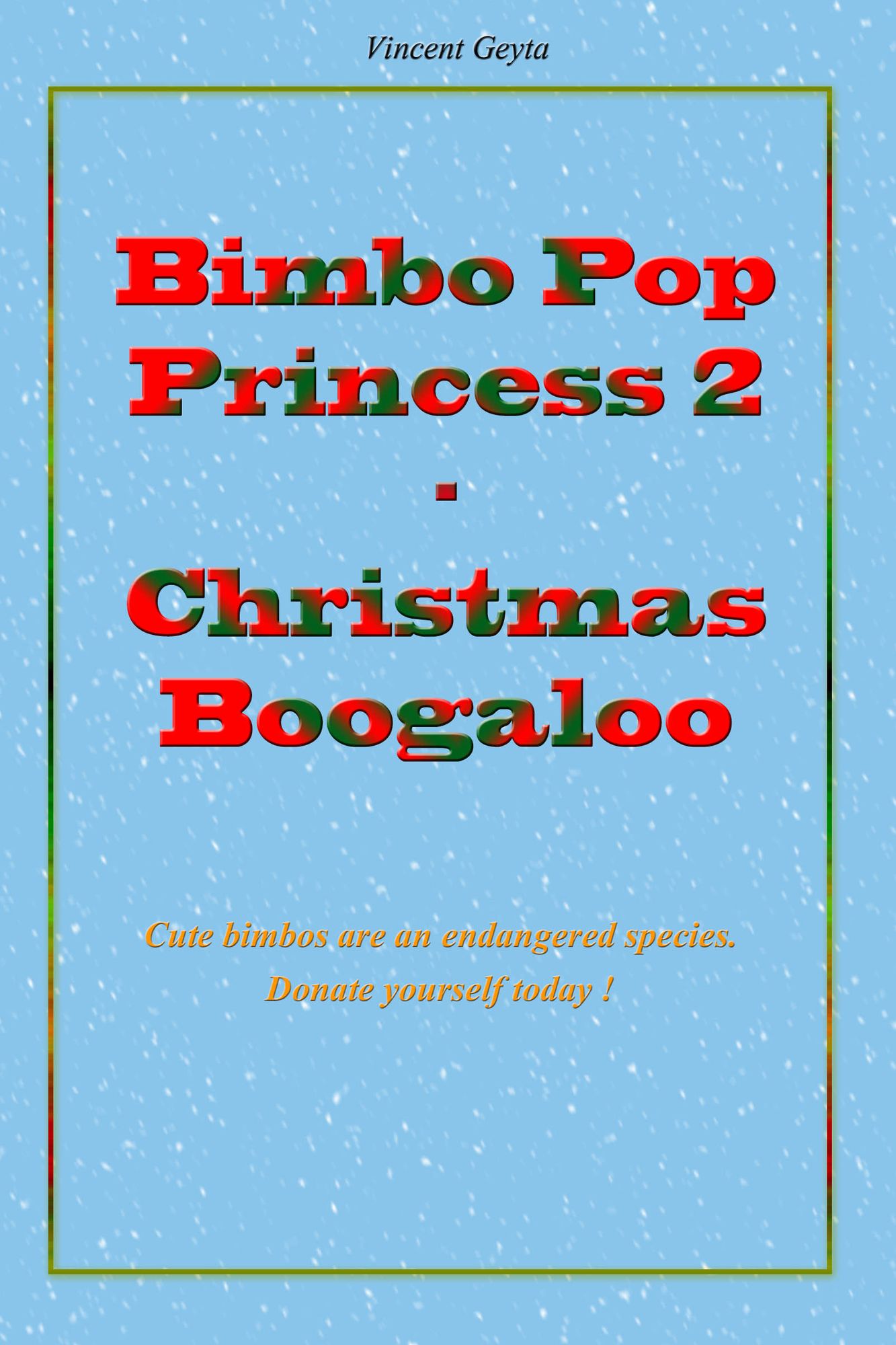 Bimbo Pop Princess 2: Christmas Boogaloo