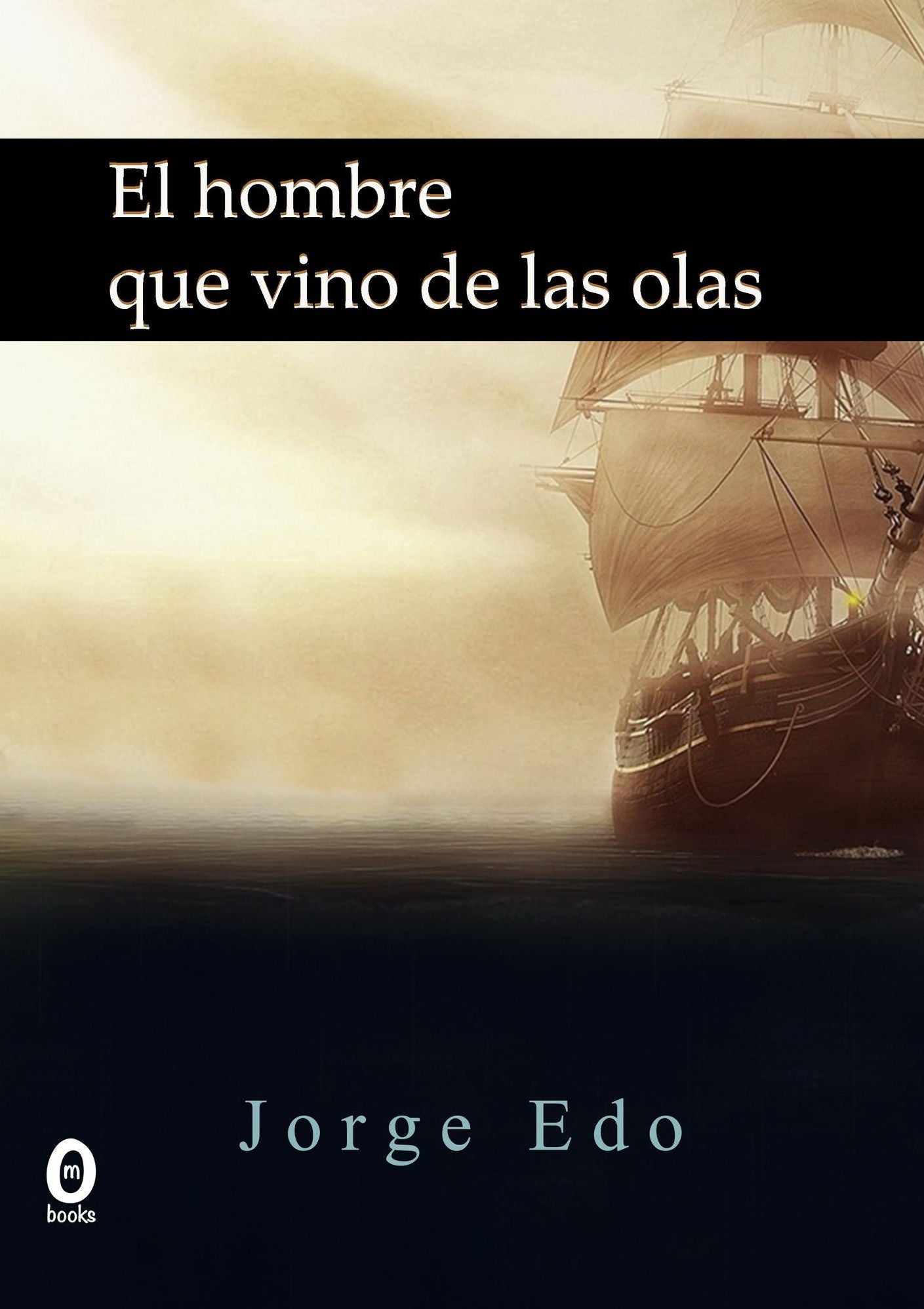 El hombre que vino de las olas