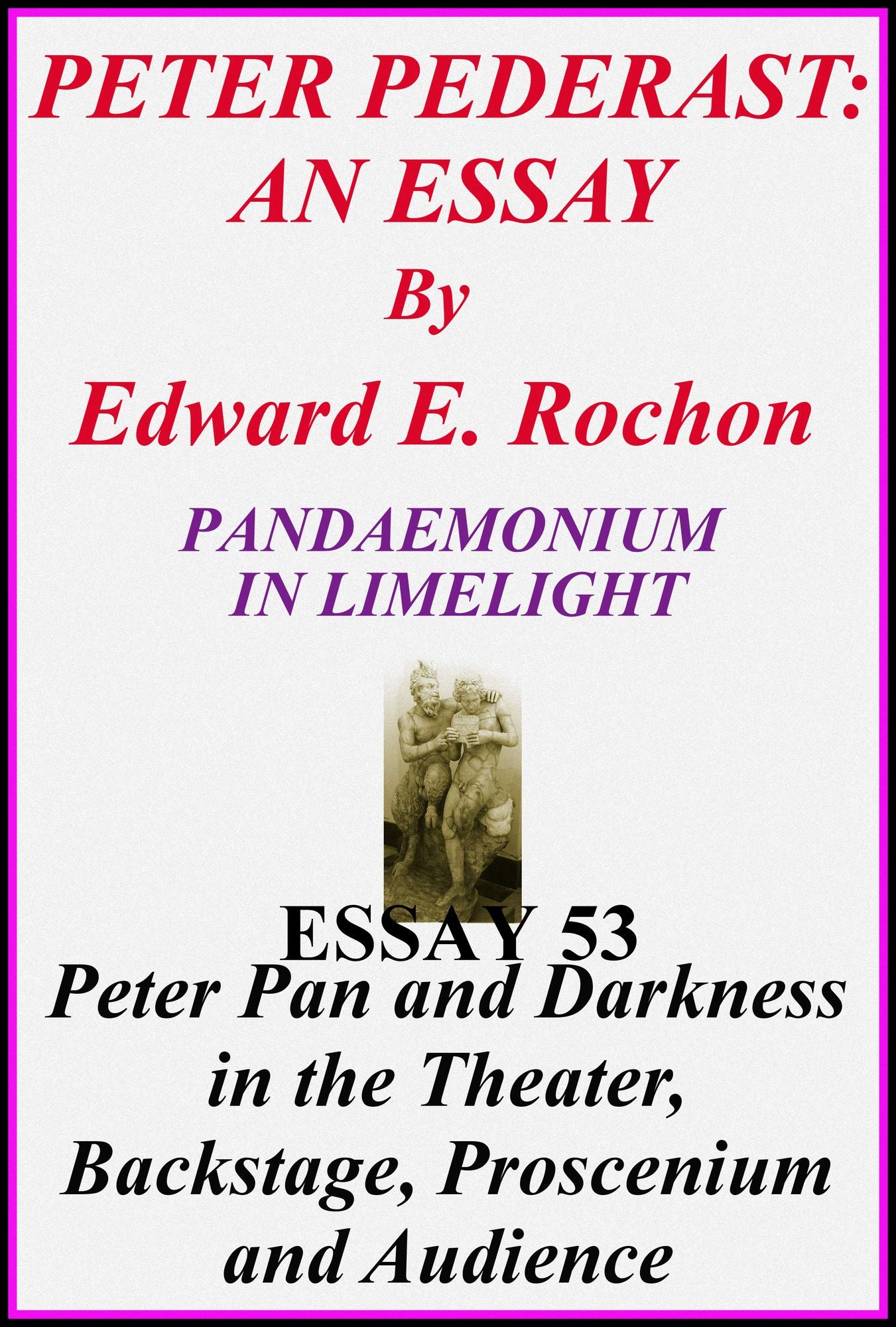 Peter Pederast: An Essay
