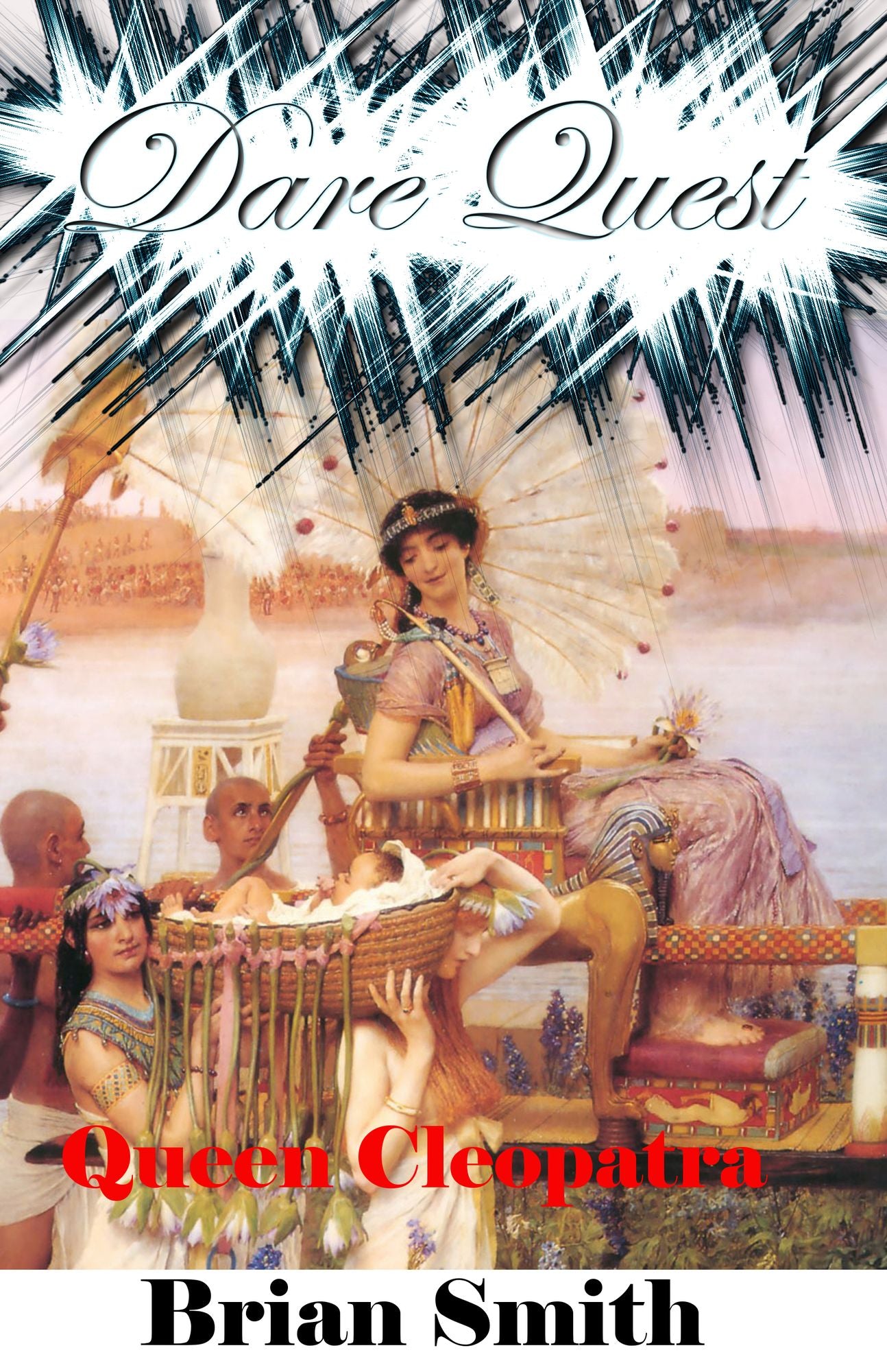 Dare Quest: Queen Cleopatra