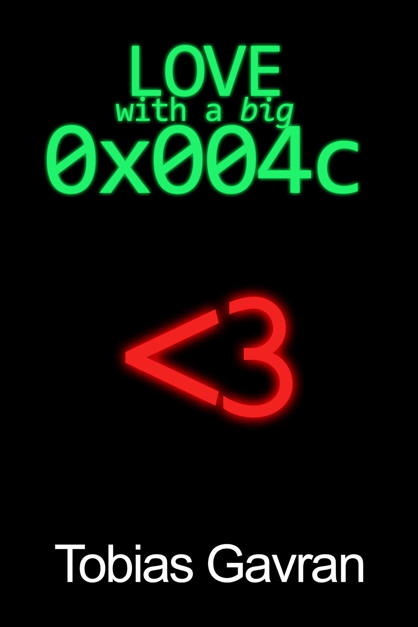 Love with a big 0x004c