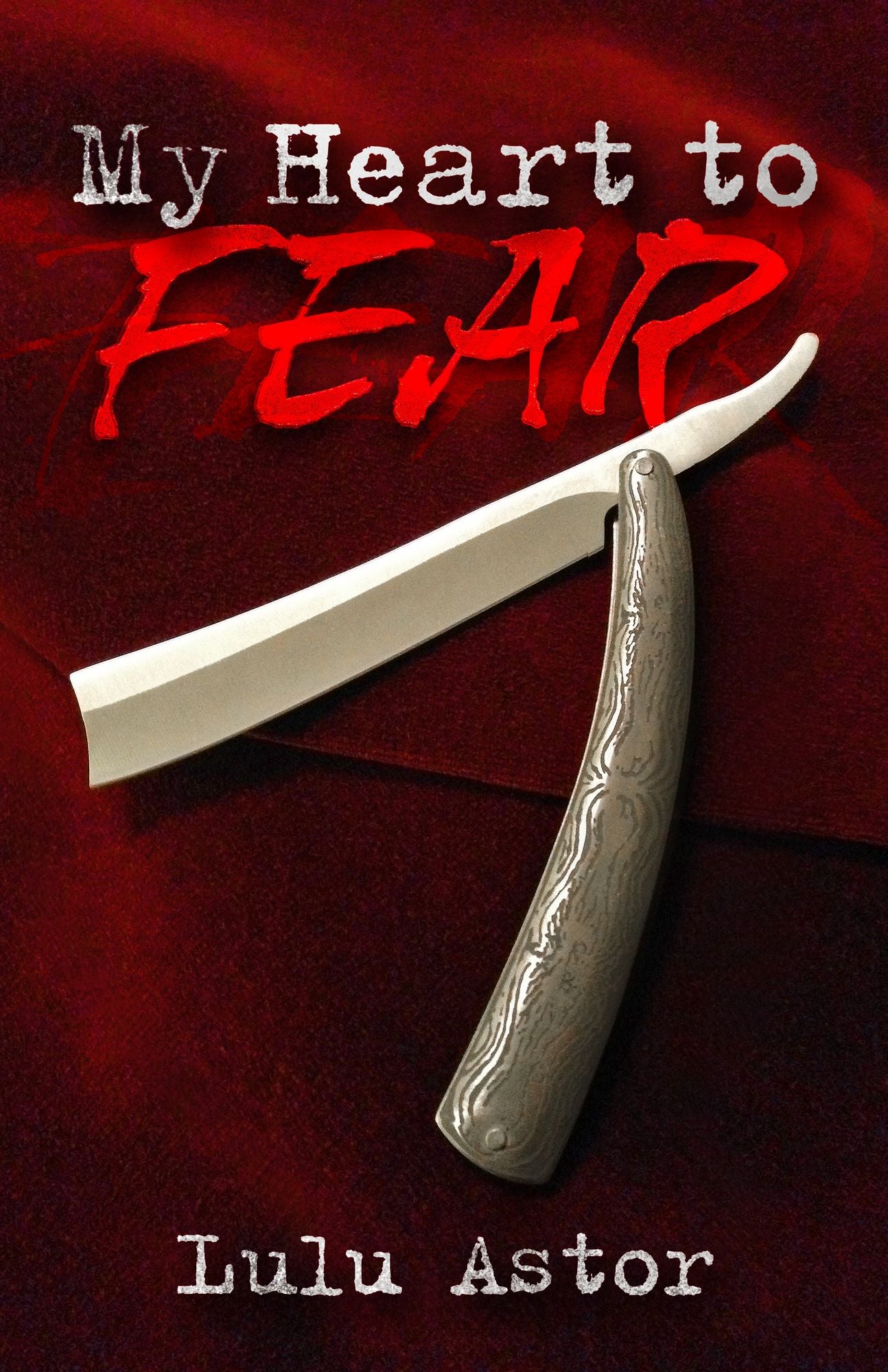 My Heart to Fear