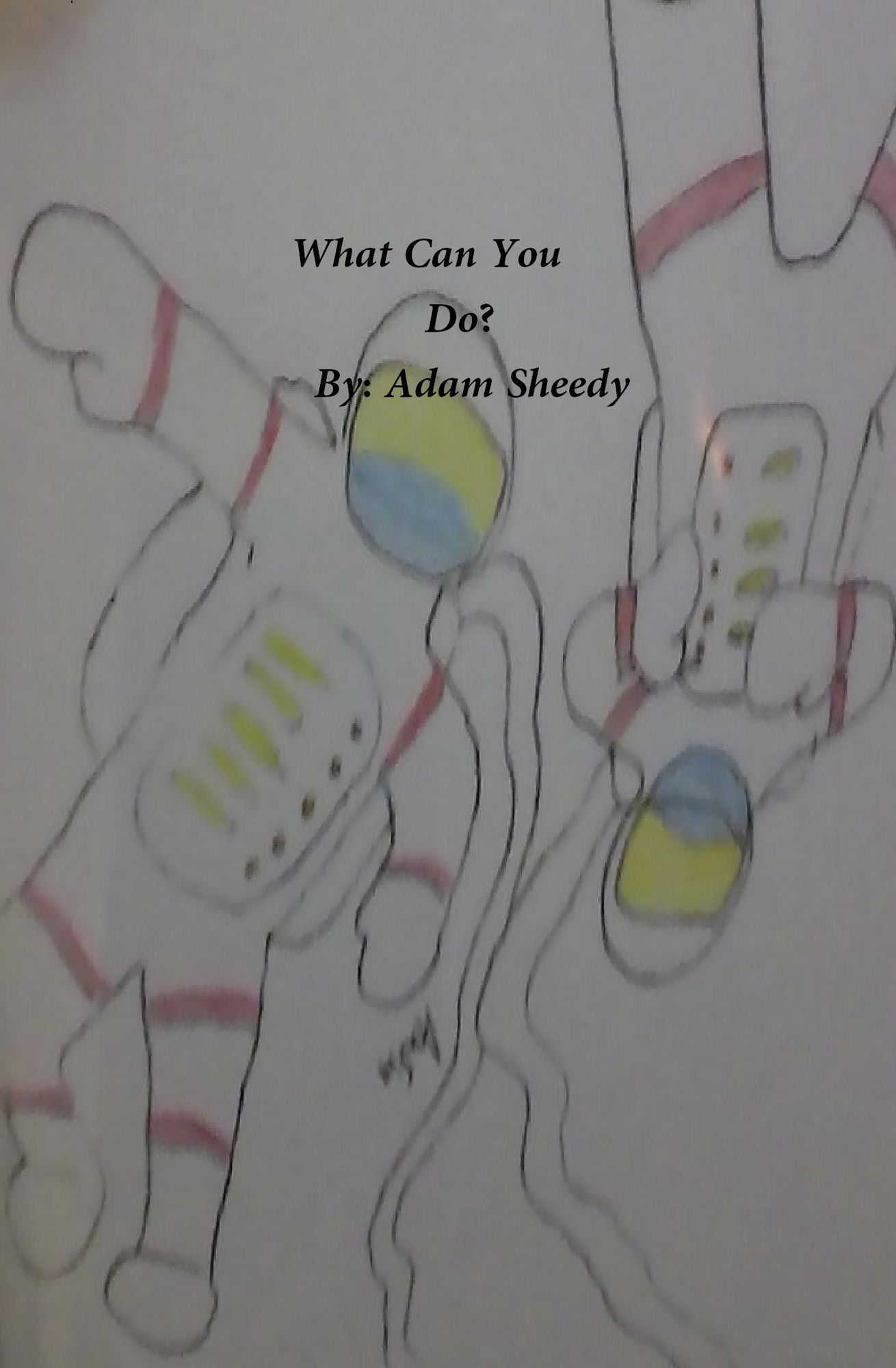 What Can You Do?