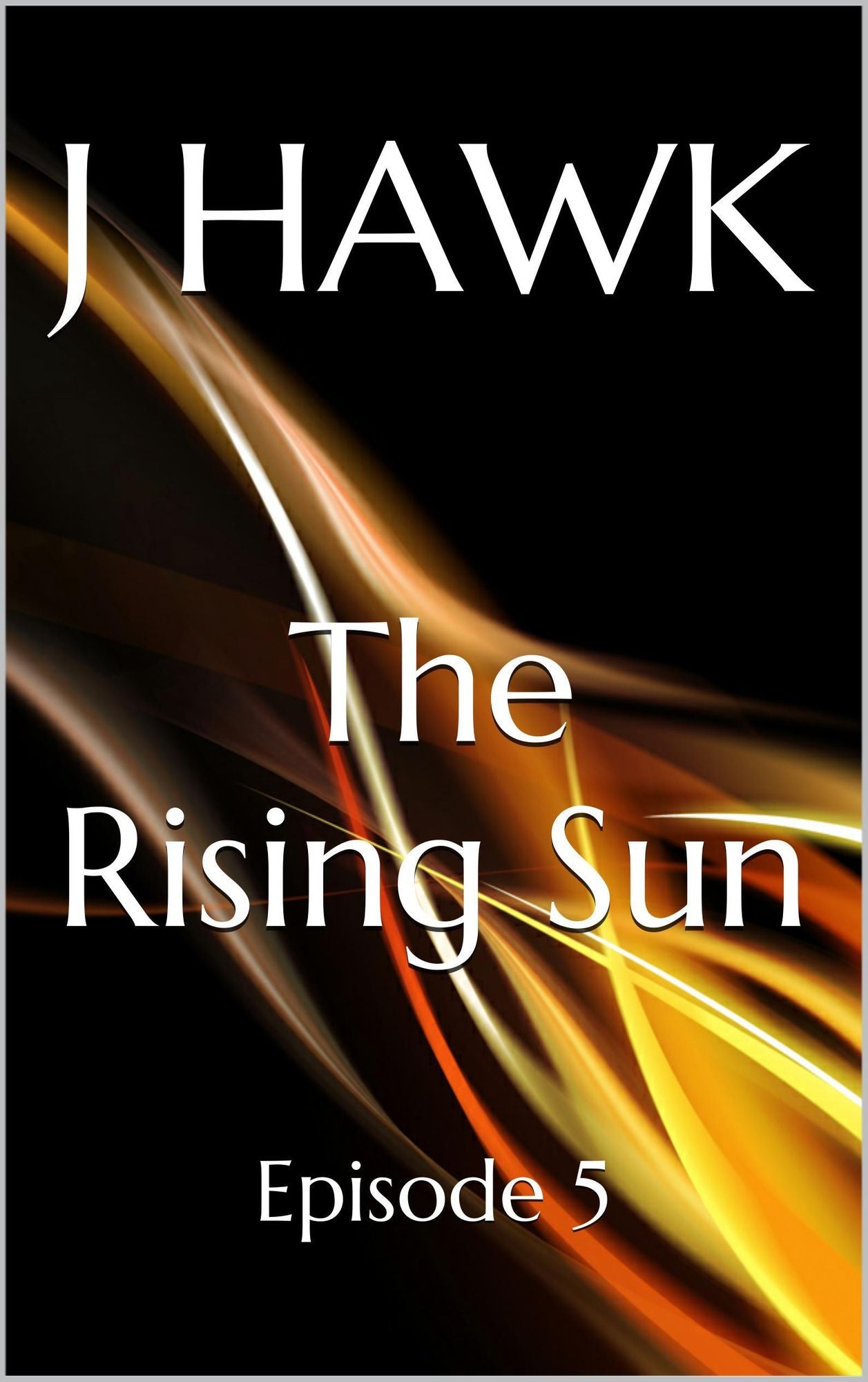 The Rising Sun: Episode 5