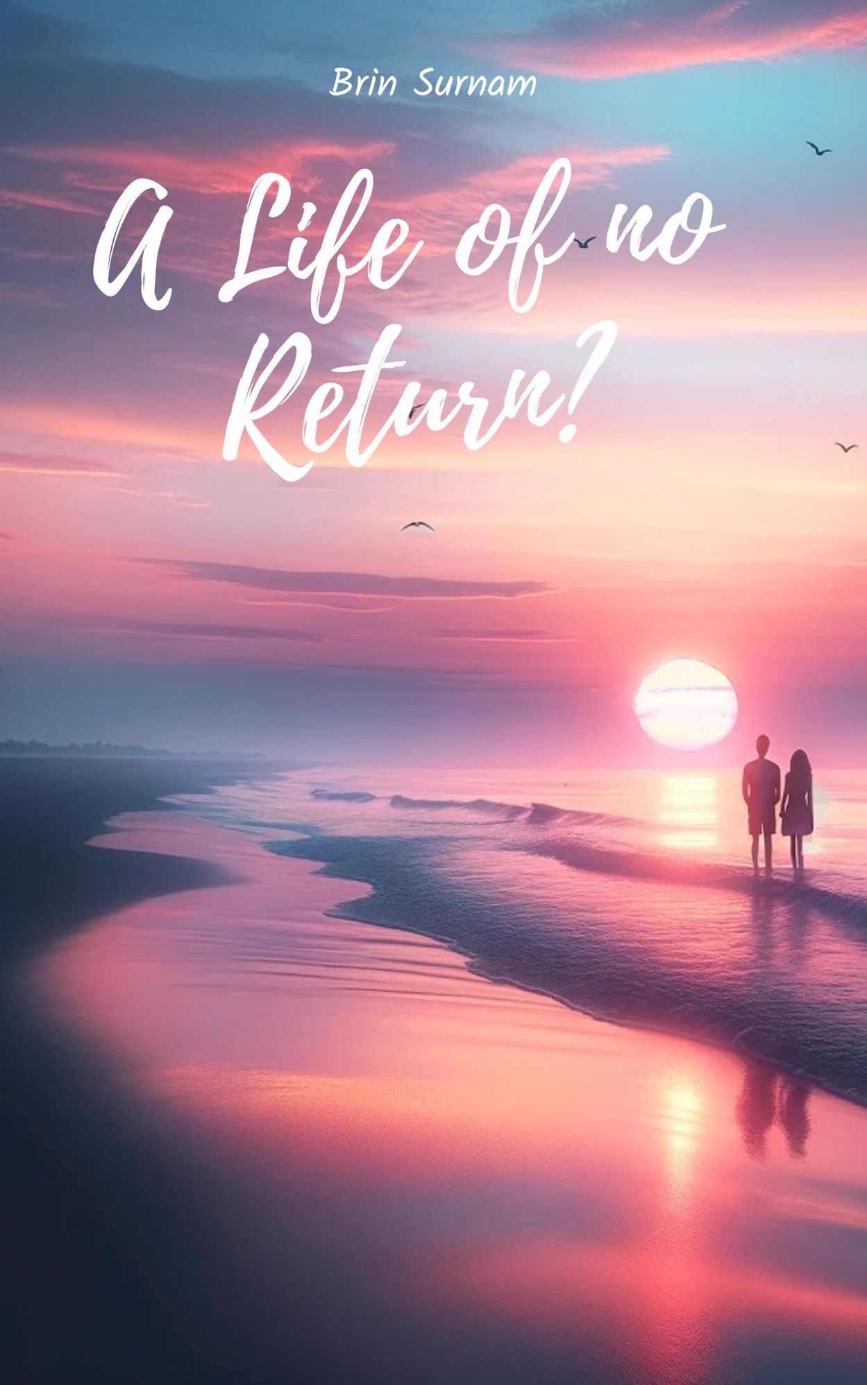 A Life Of No Return?