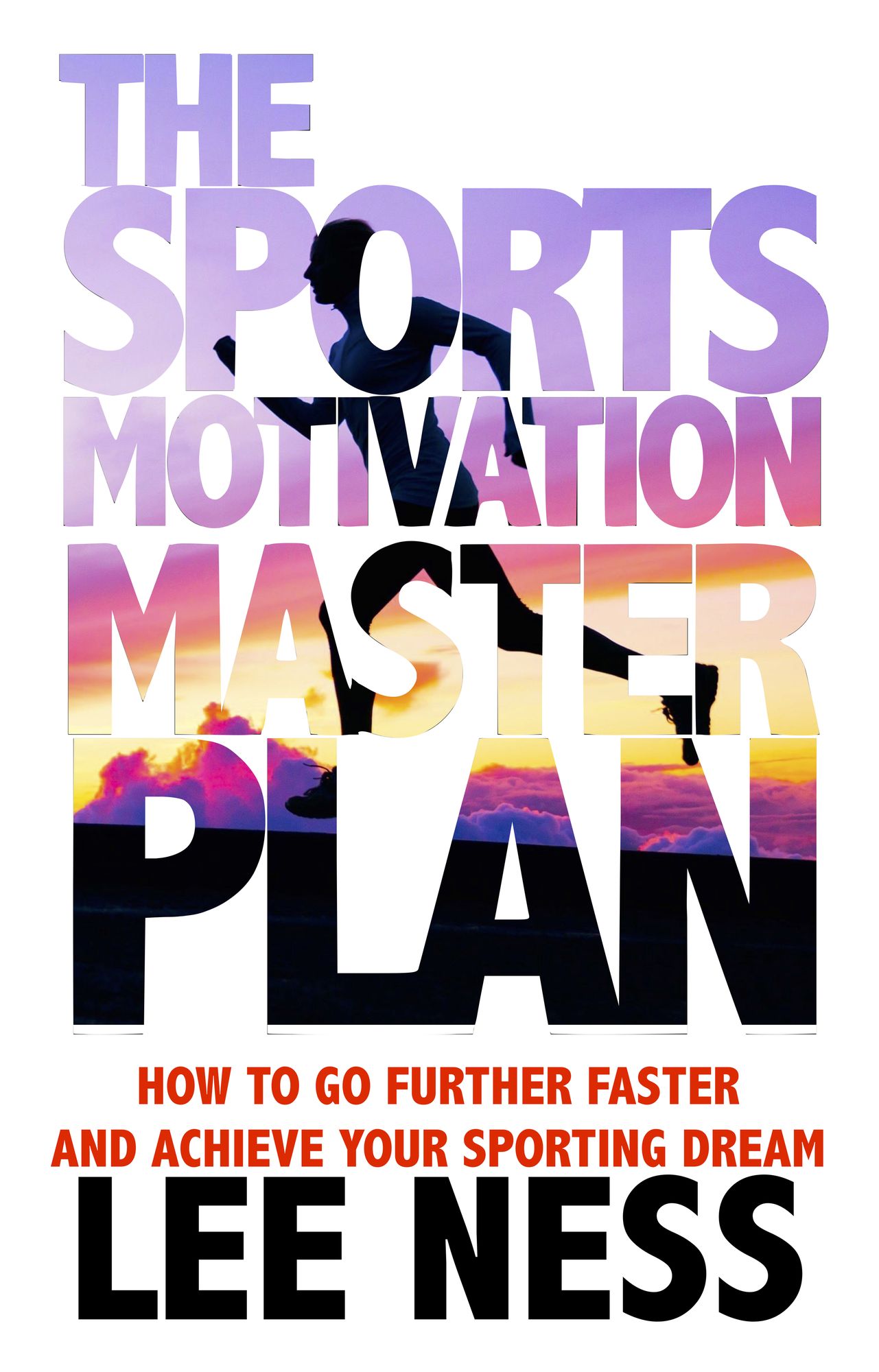 The Sports Motivation Master Plan