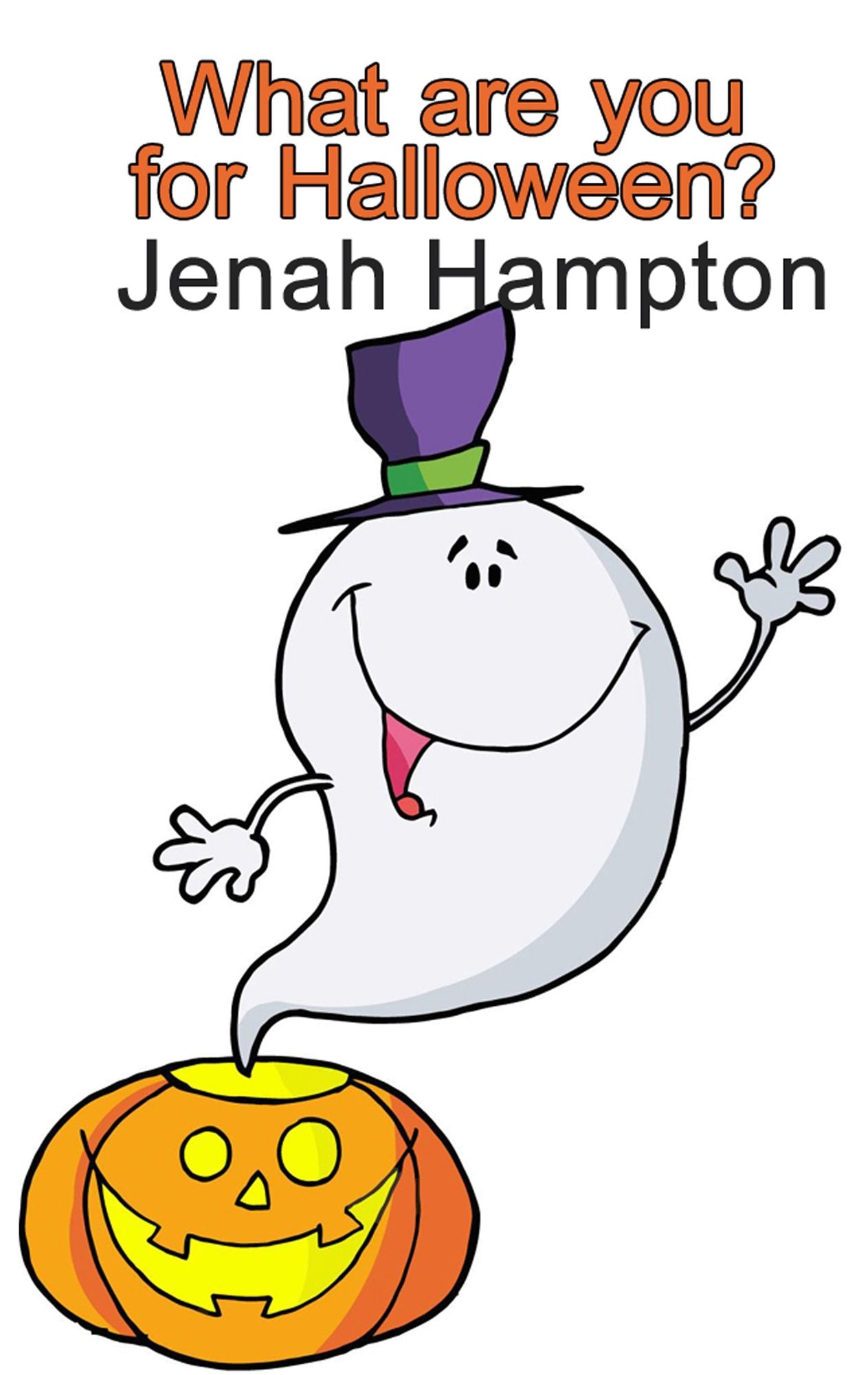 What Are You For Halloween (Illustrated Children's Book Ages 2-5)